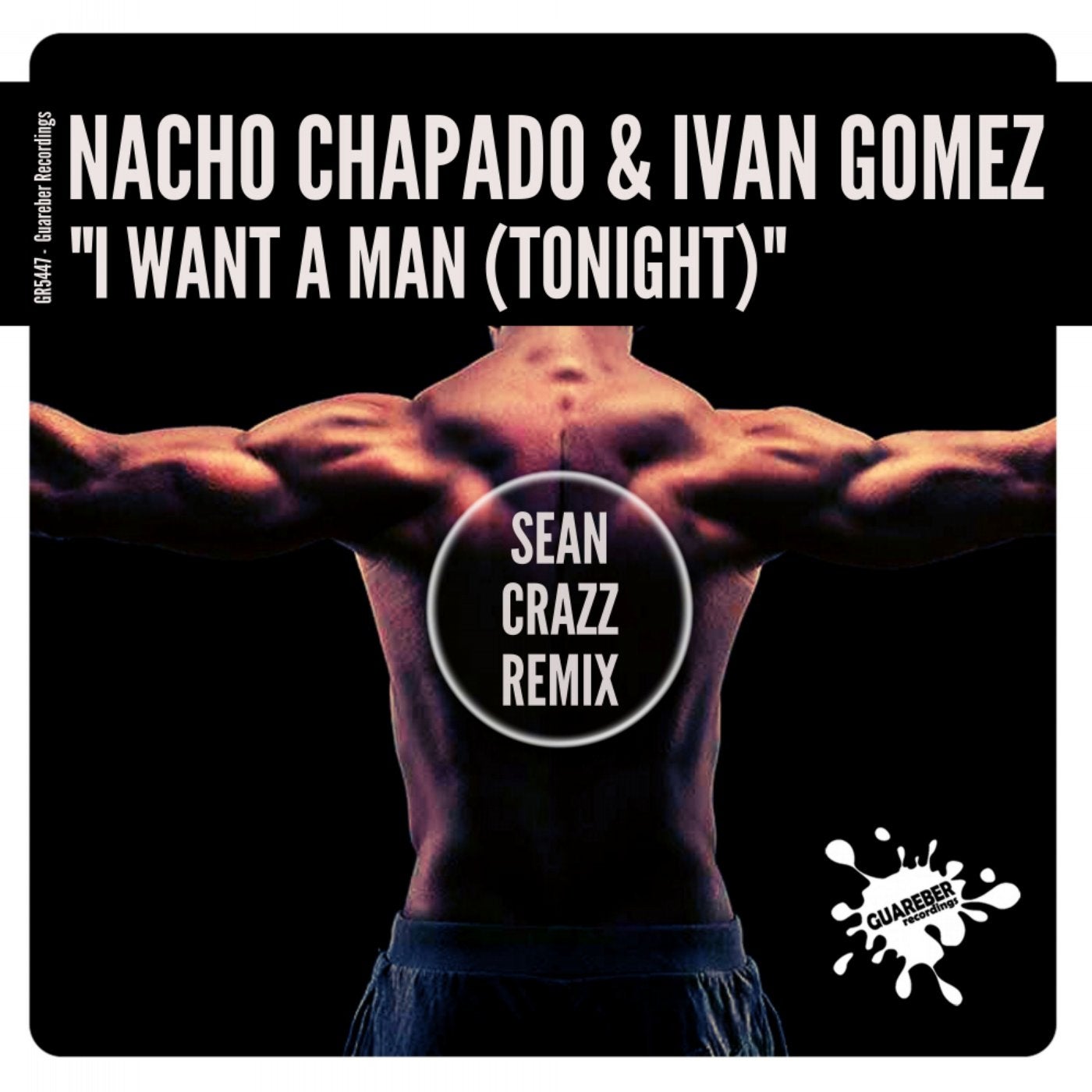 I Want A Man (Tonight) (Sean Crazz Remix)