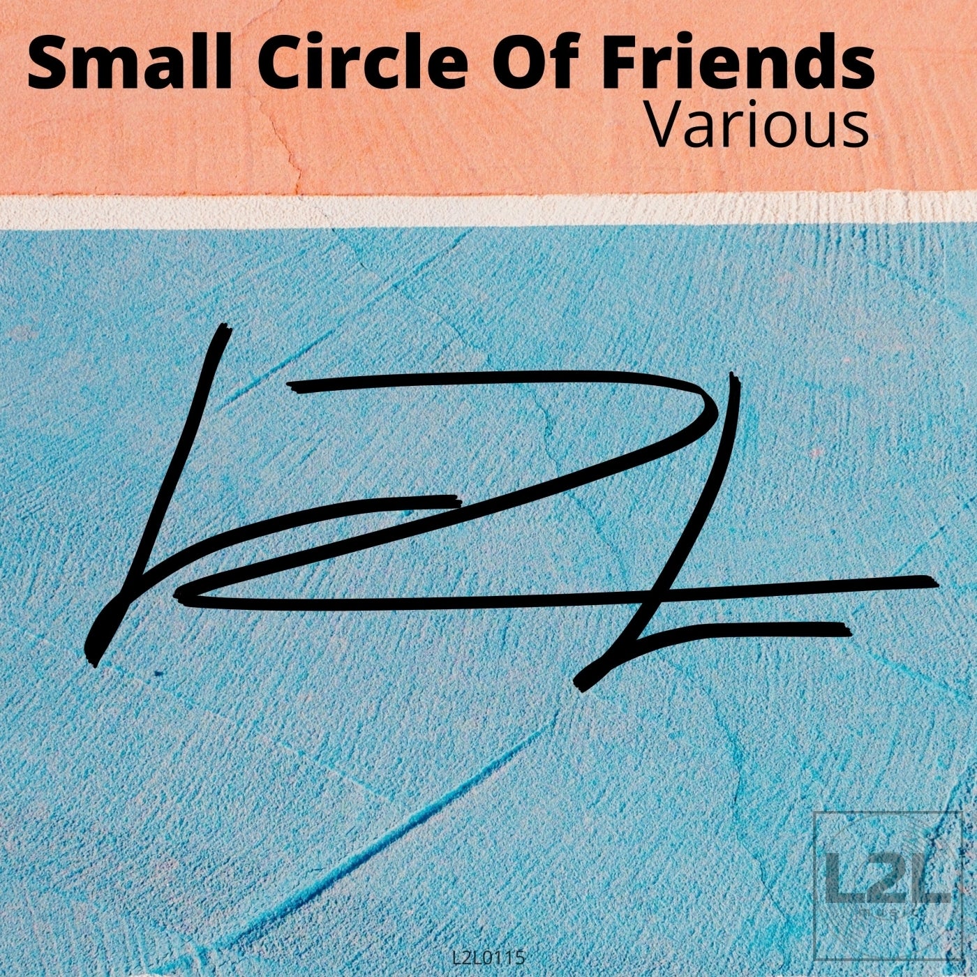 Various - Small Circle of Friends