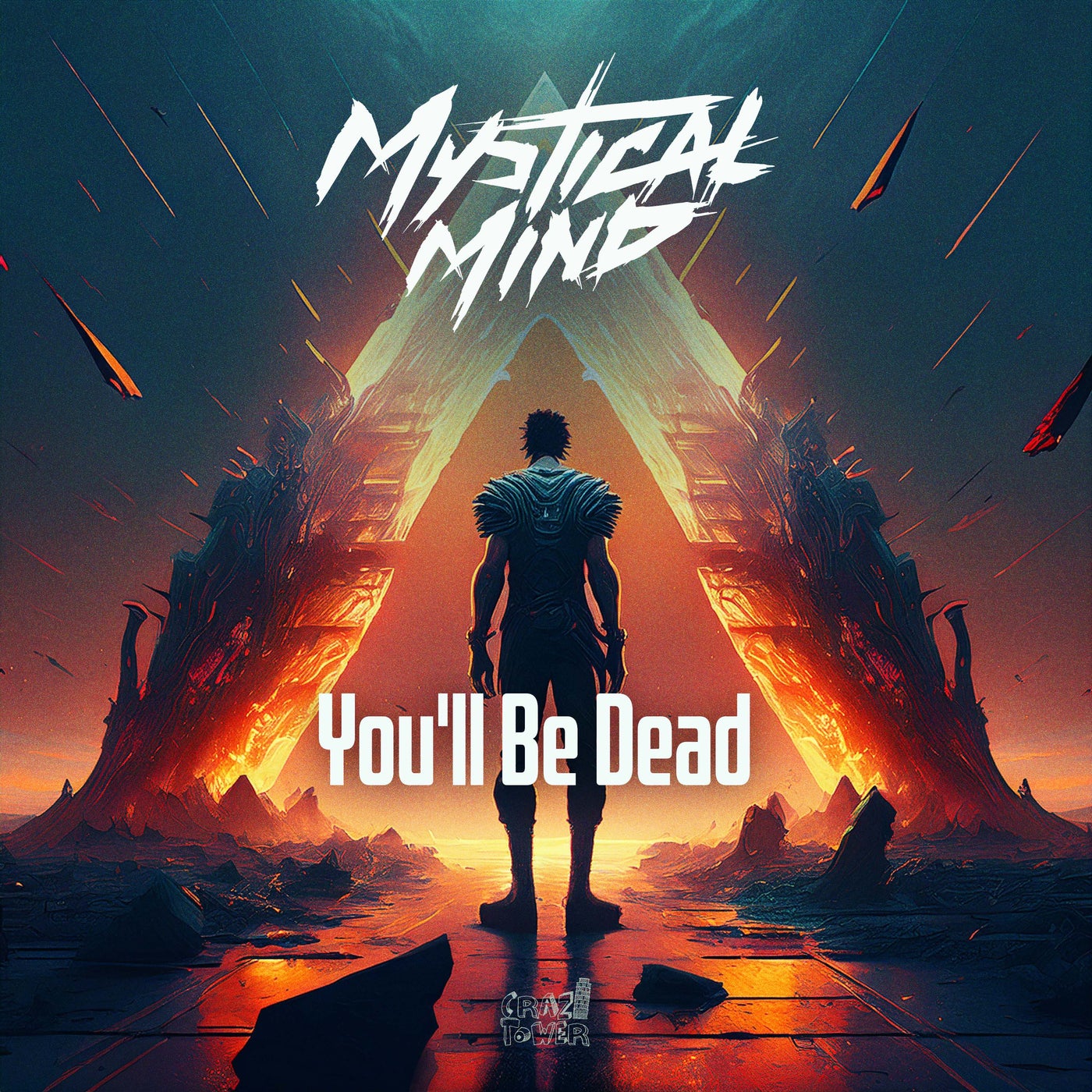 You'll Be Dead (Extended Mix)