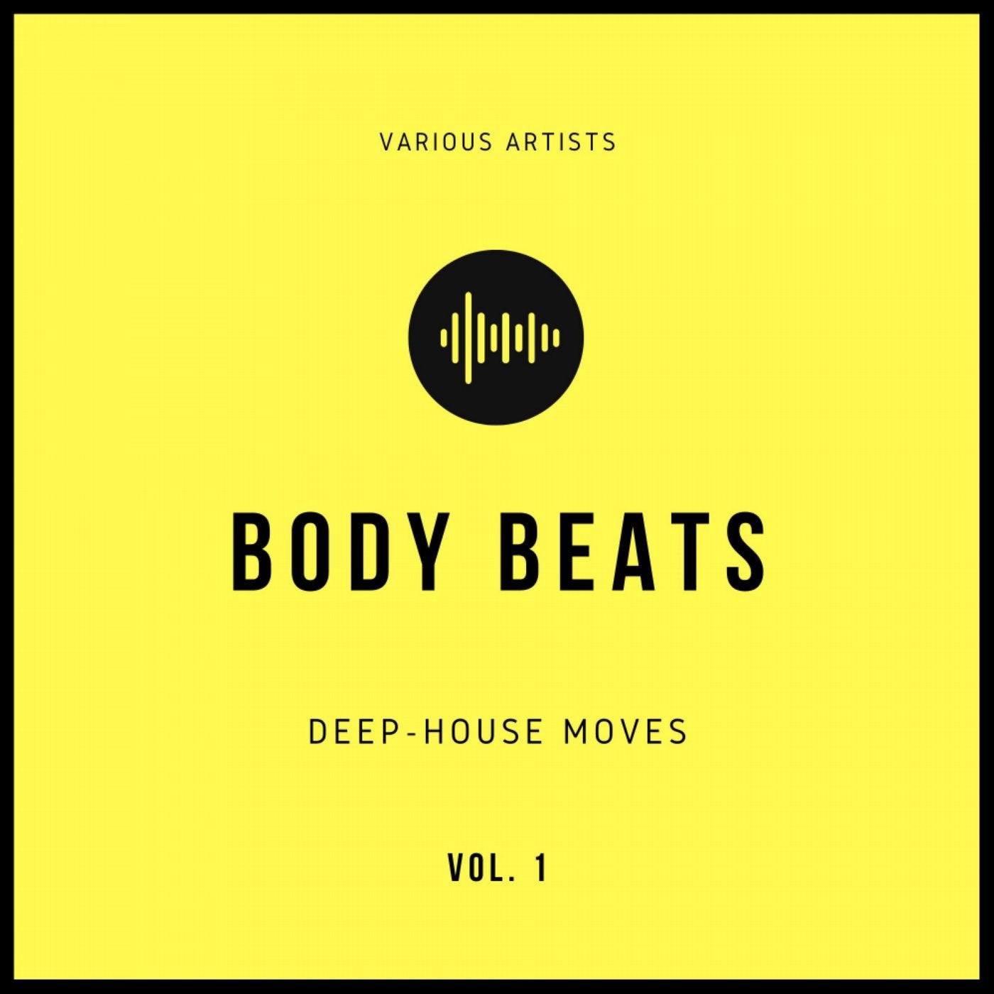Body Beats (Deep-House Moves), Vol. 1