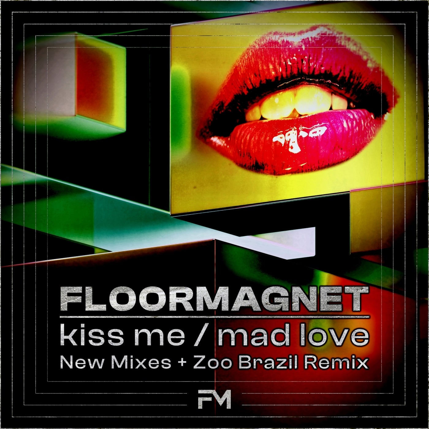 Kiss Me / Mad Love