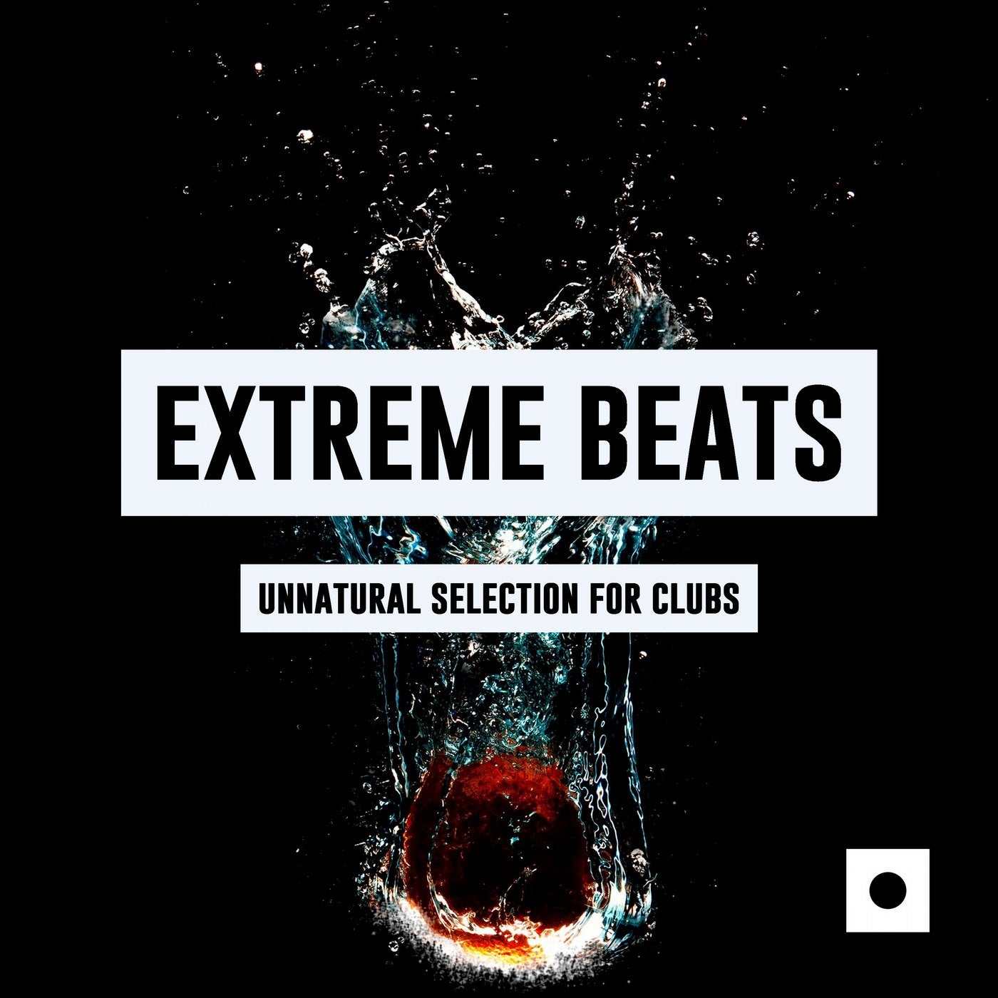 Extreme Beats (Unnatural Selection For Clubs)