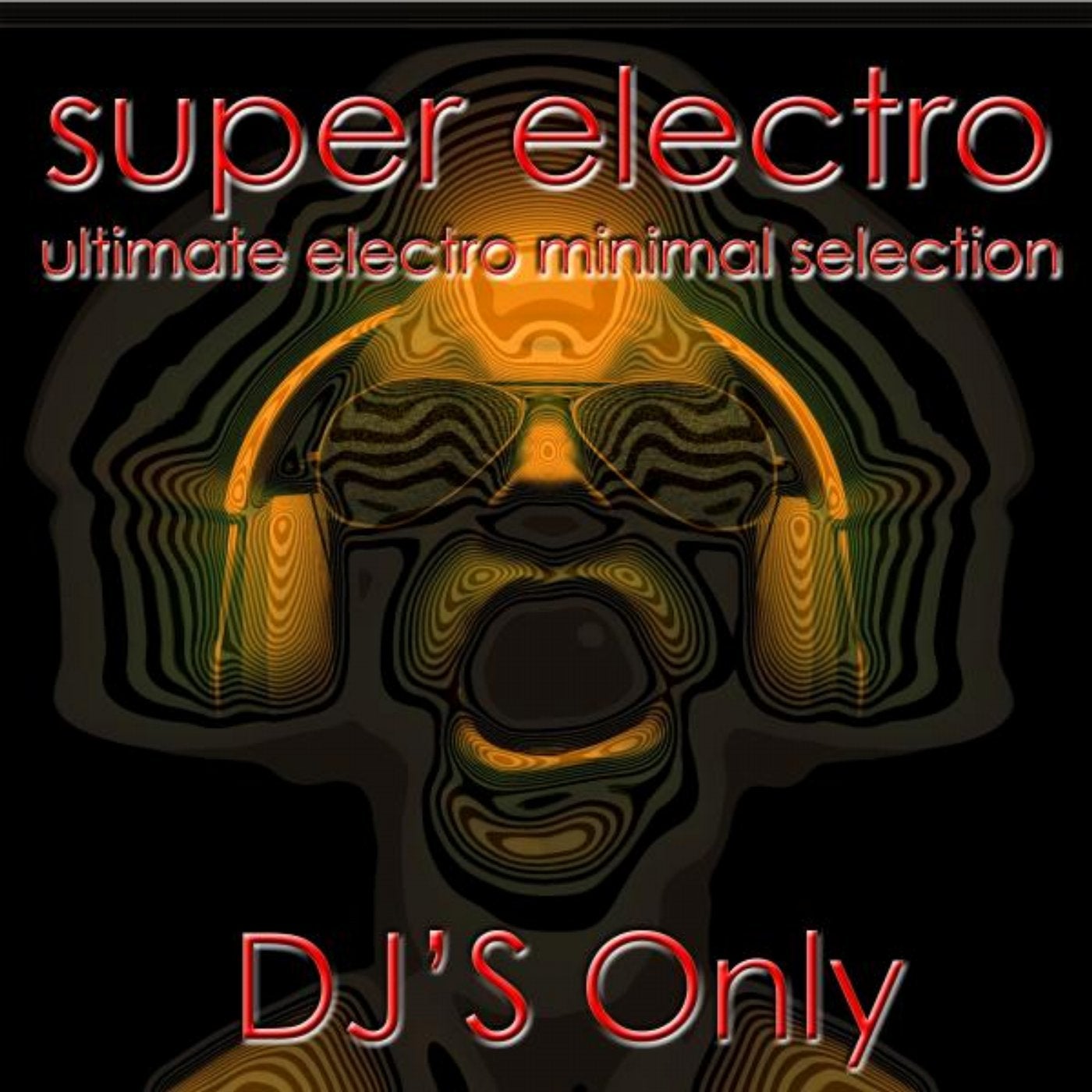 Супер электро. Super Electro. Compilation only