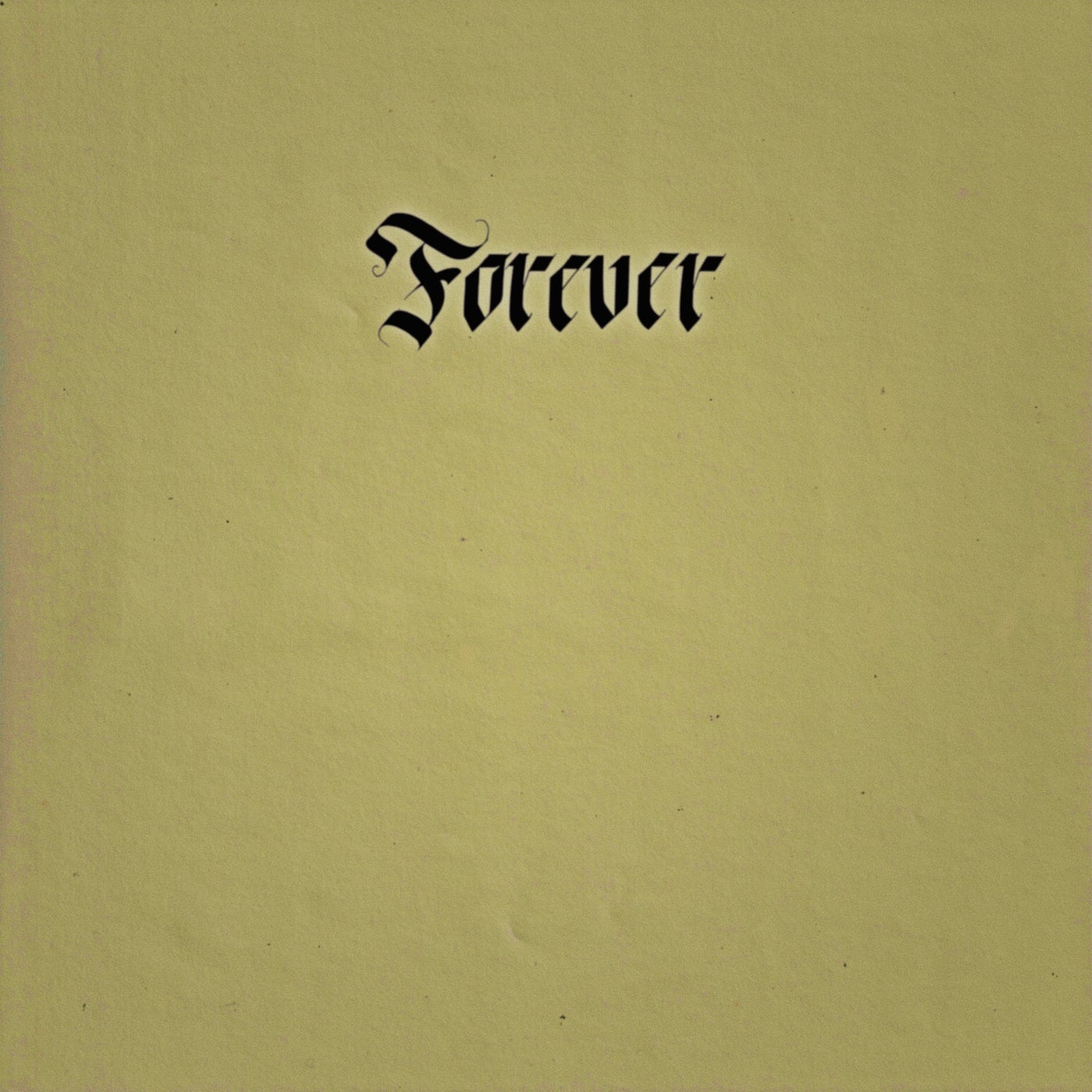 Forever