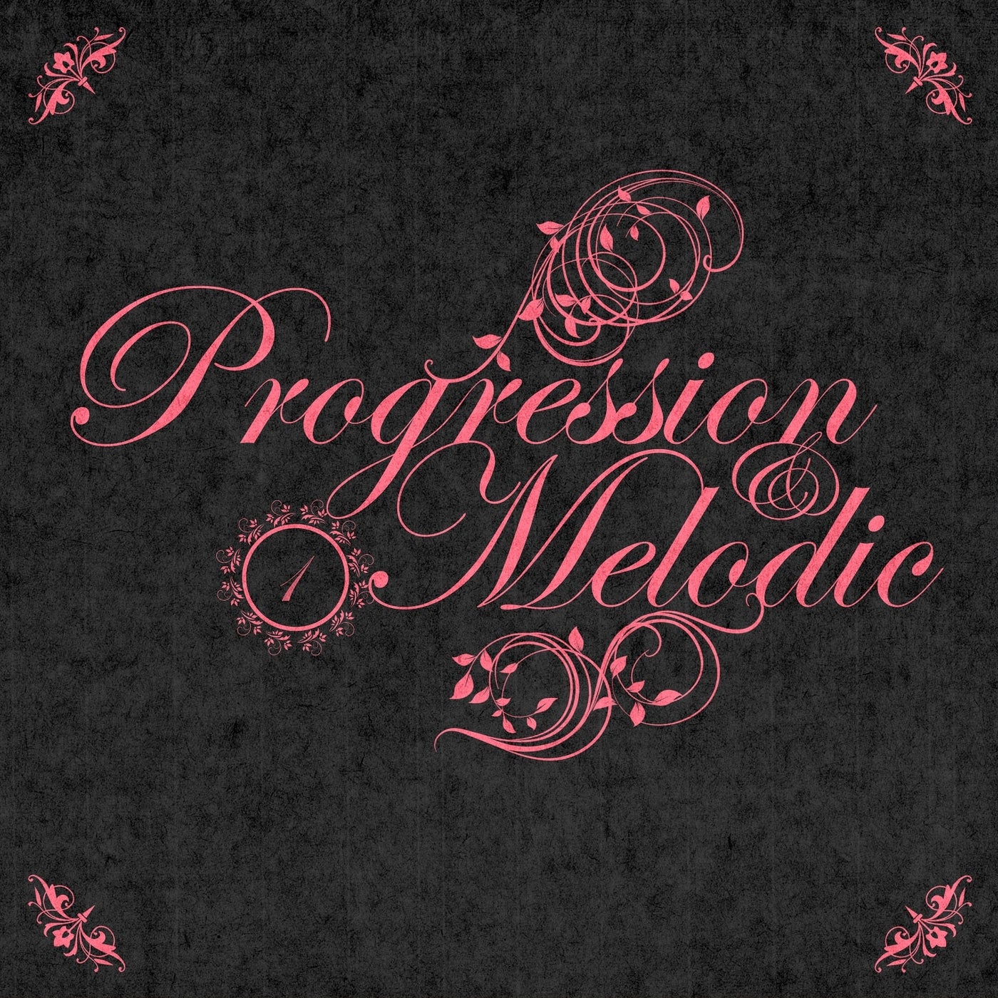 Progression & Melodic, Vol.01
