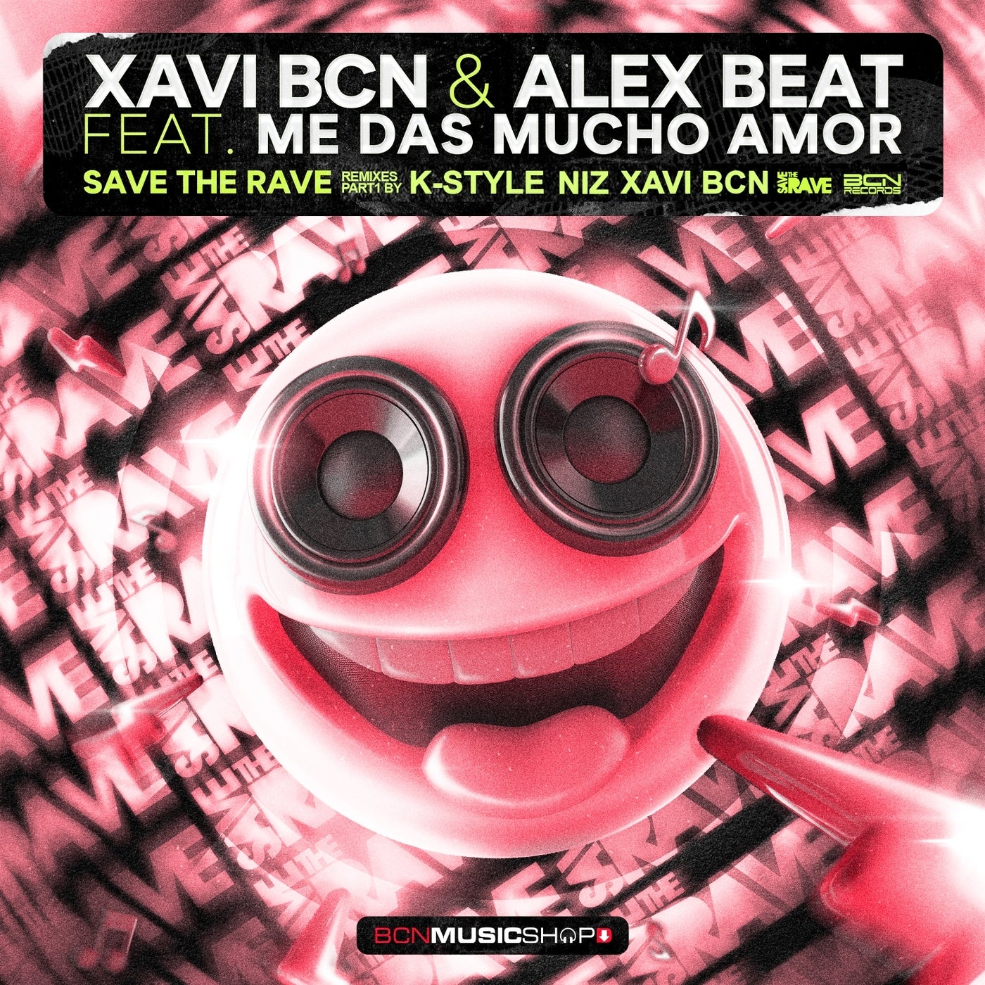 Save the Rave Remixes, Pt. 1
