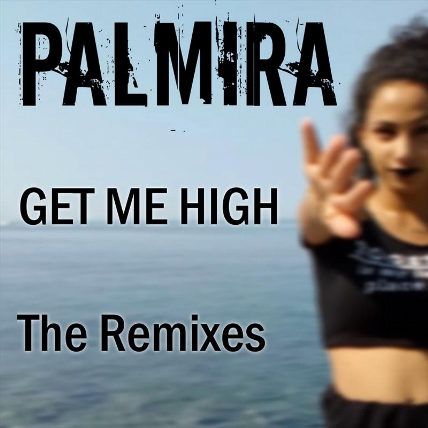 Get Me High - The Remixes