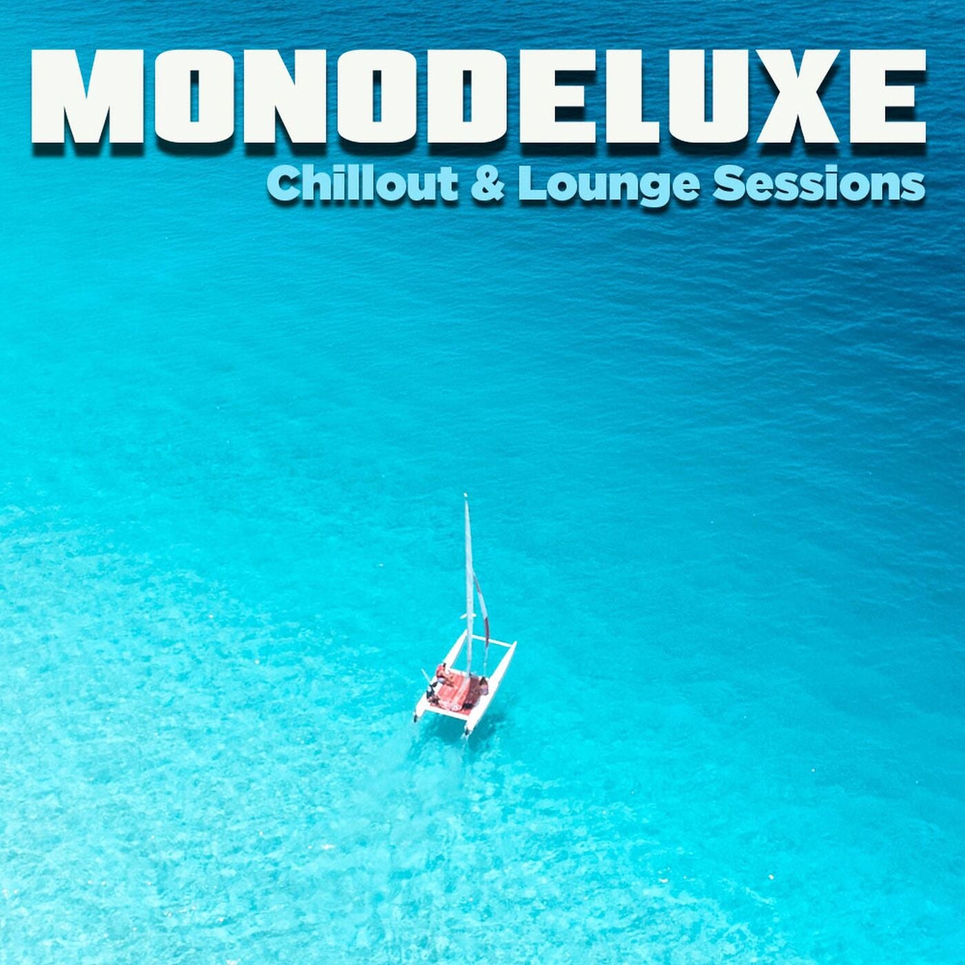 Chillout & Lounge Sessions