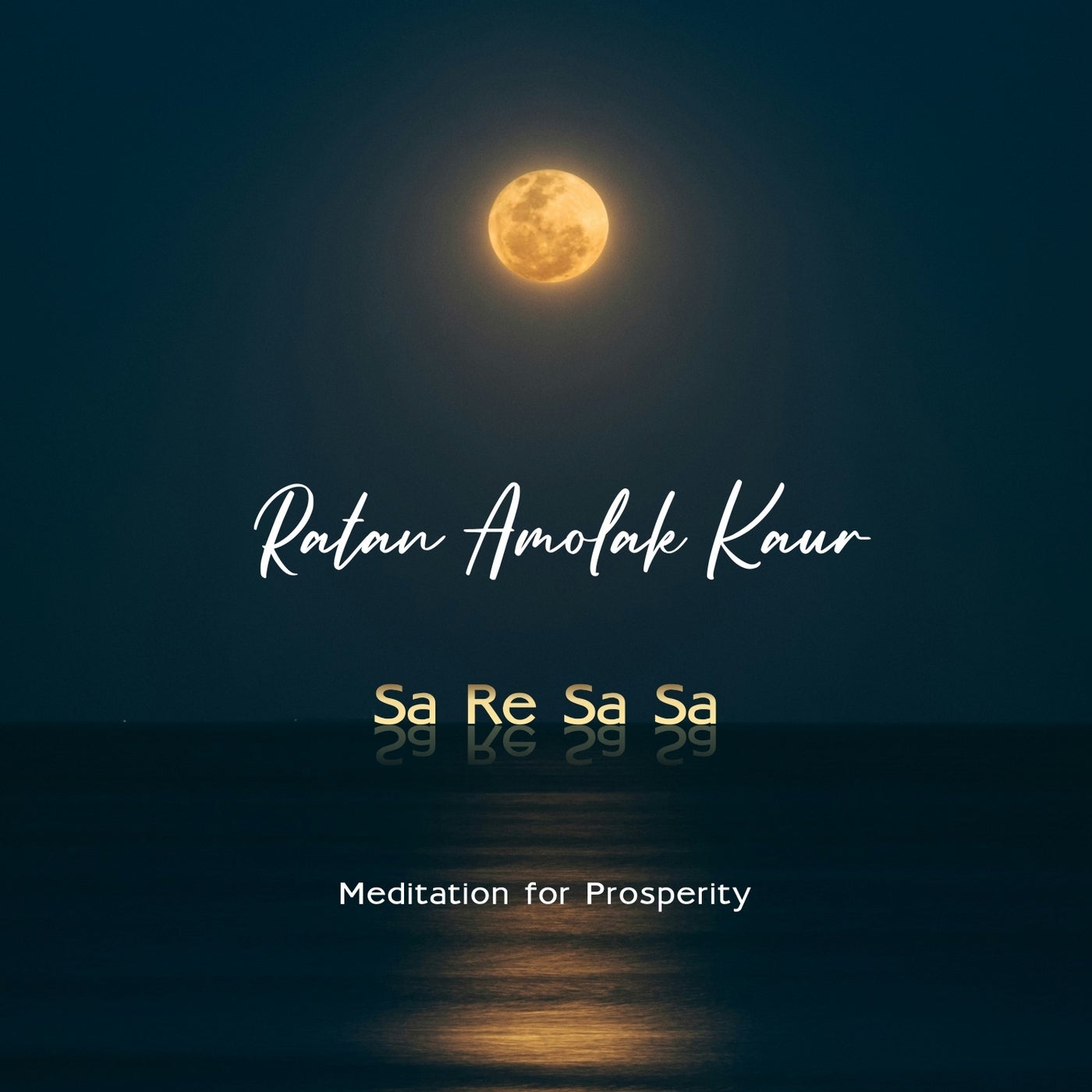 Sa Re Sa Sa (meditation for prosperity)