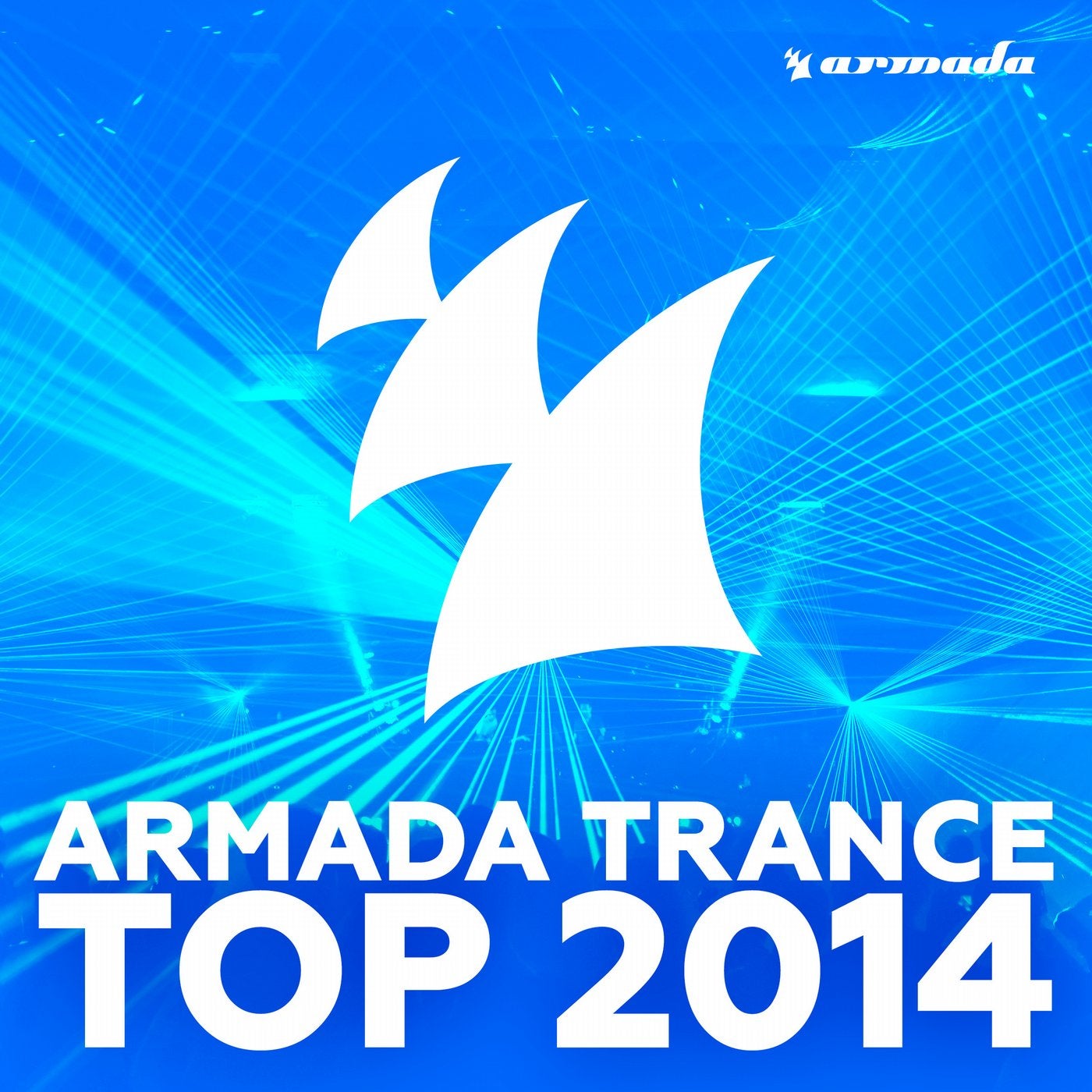 Armada Trance Top 2014 - Extended Versions