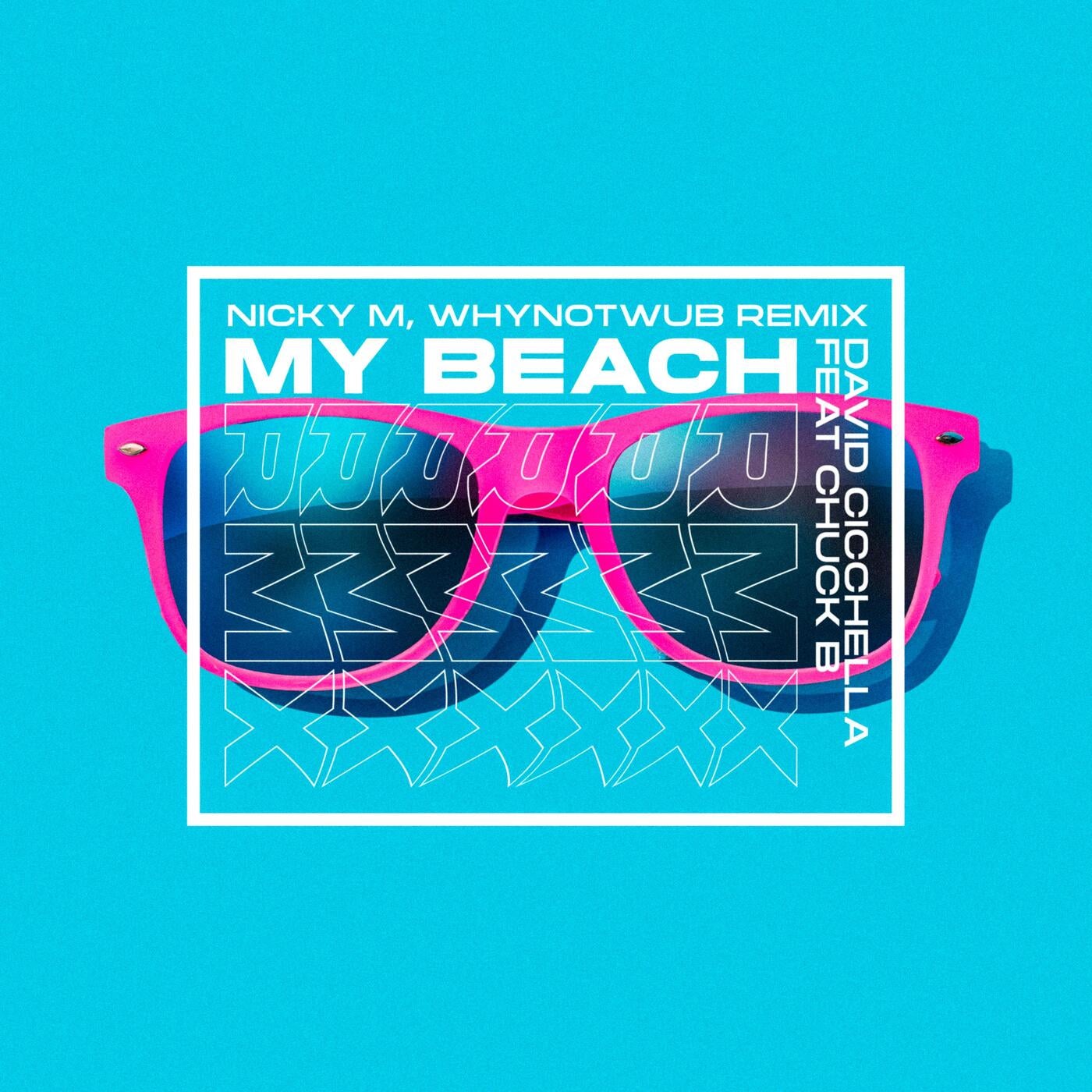 My Beach (feat. Chuck B.)