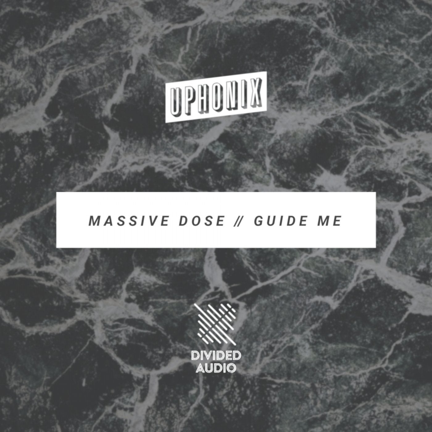 Massive Dose / Guide Me