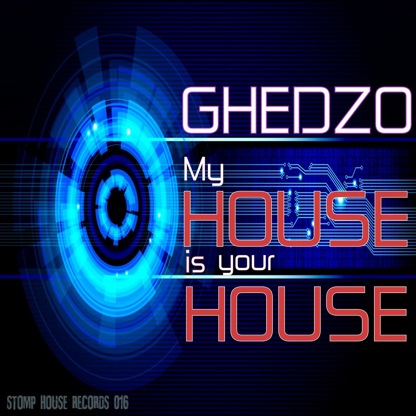 My House Is Your House