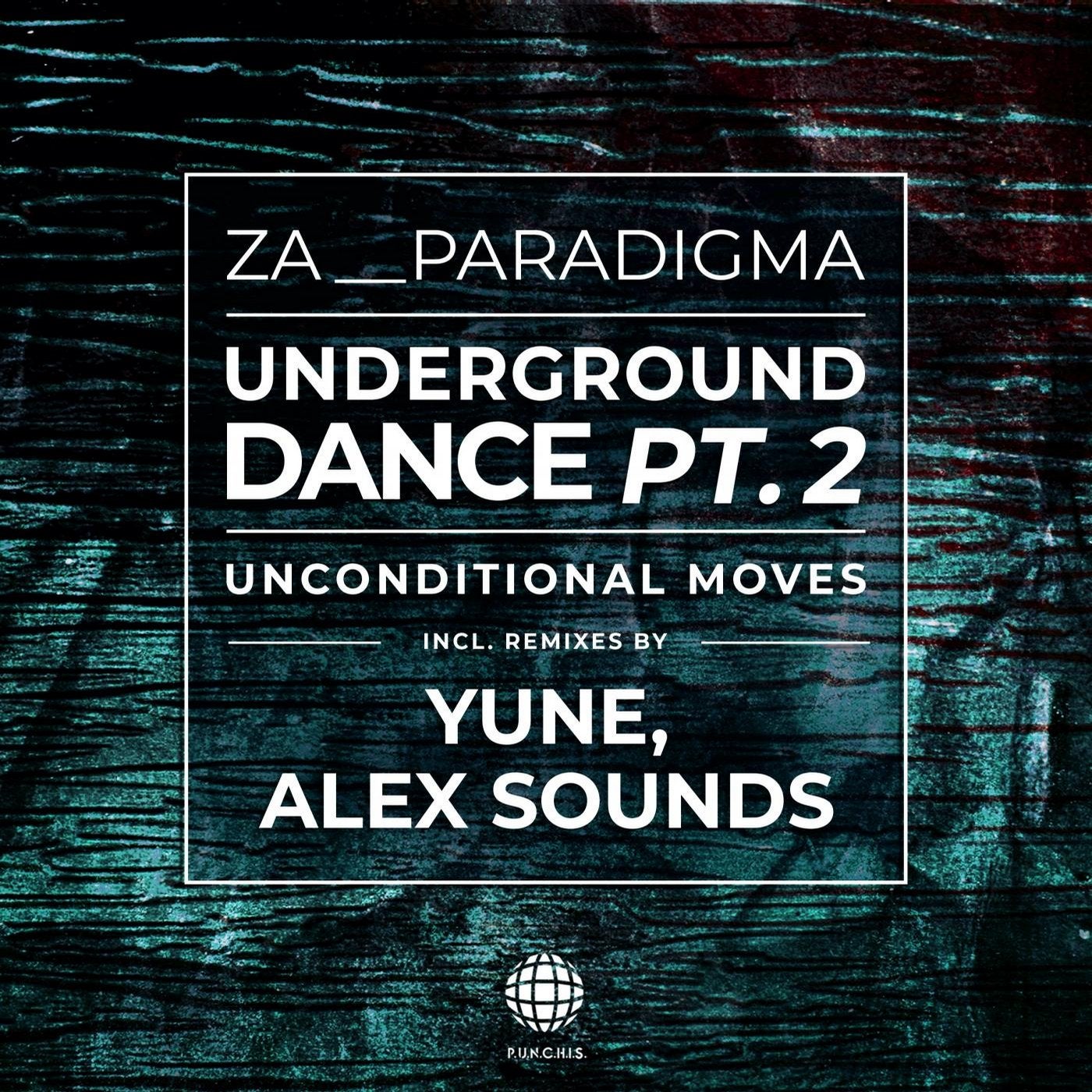 Underground Dance Pt.2 (Unconditional Moves)