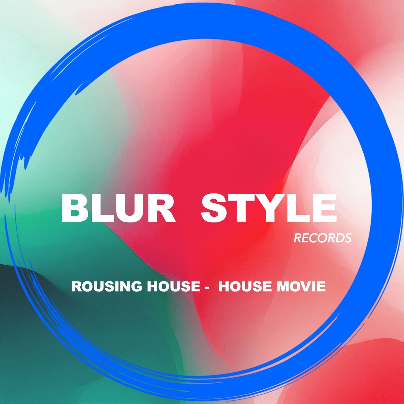 Rousing House – House Movie [Blur Style]