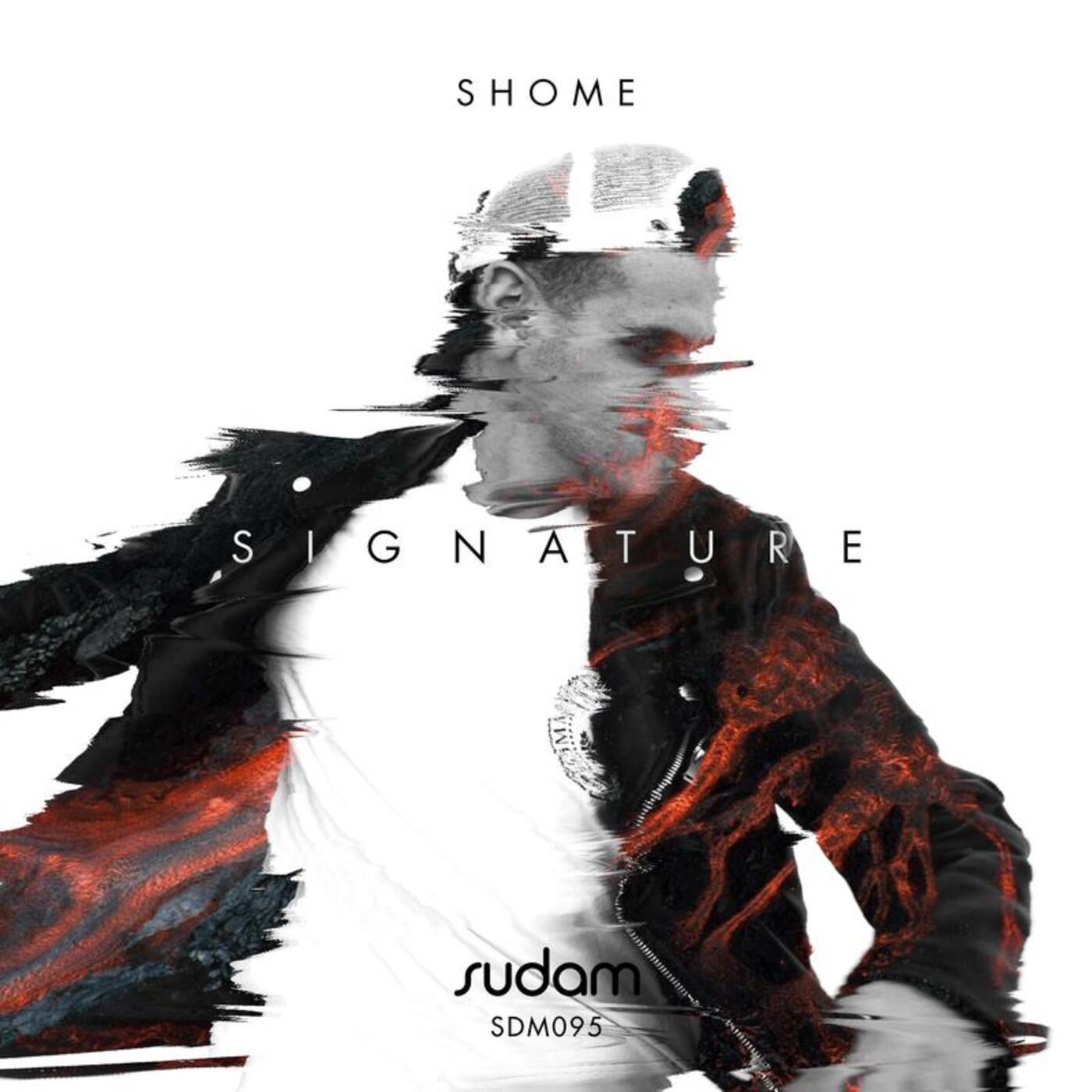 Signature IV: Shome