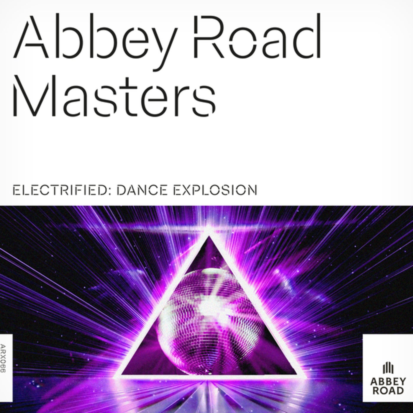 Abbey Road Masters: Electrified - Dance Explosion