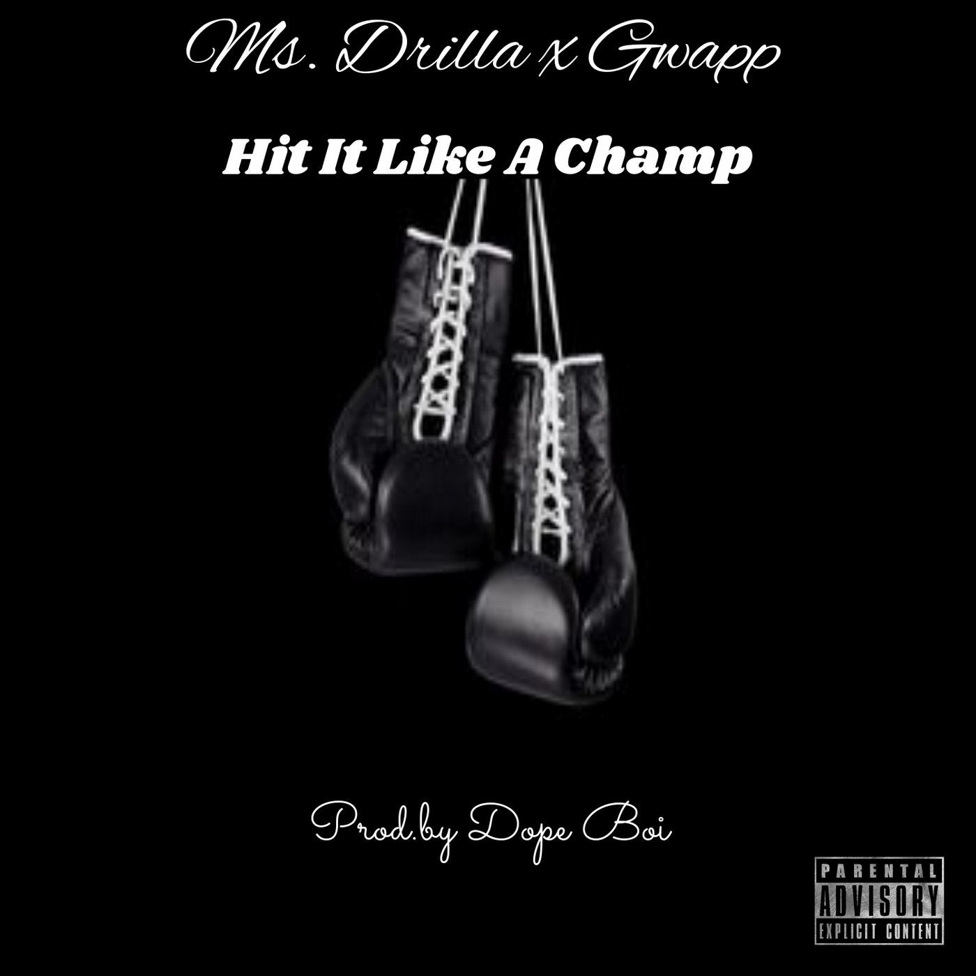 Hit It Like A Champ (feat. Gwapp)