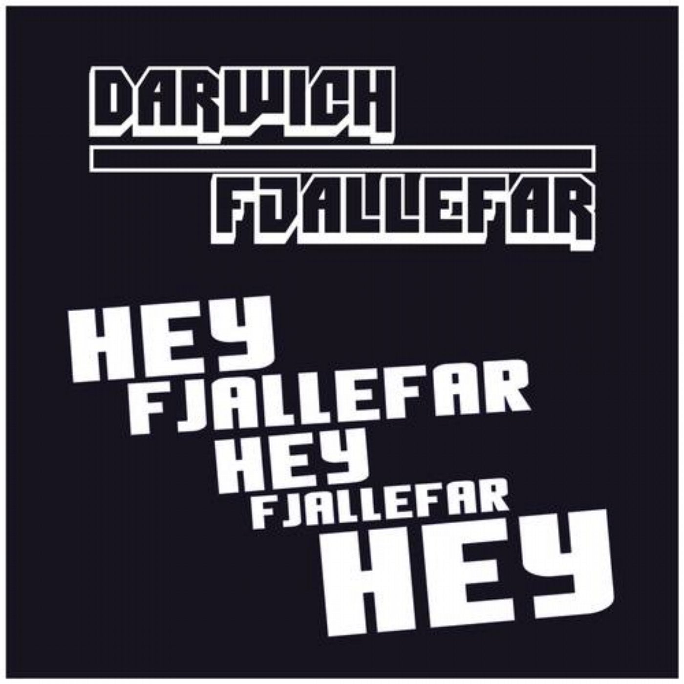 Hey Fjallefar