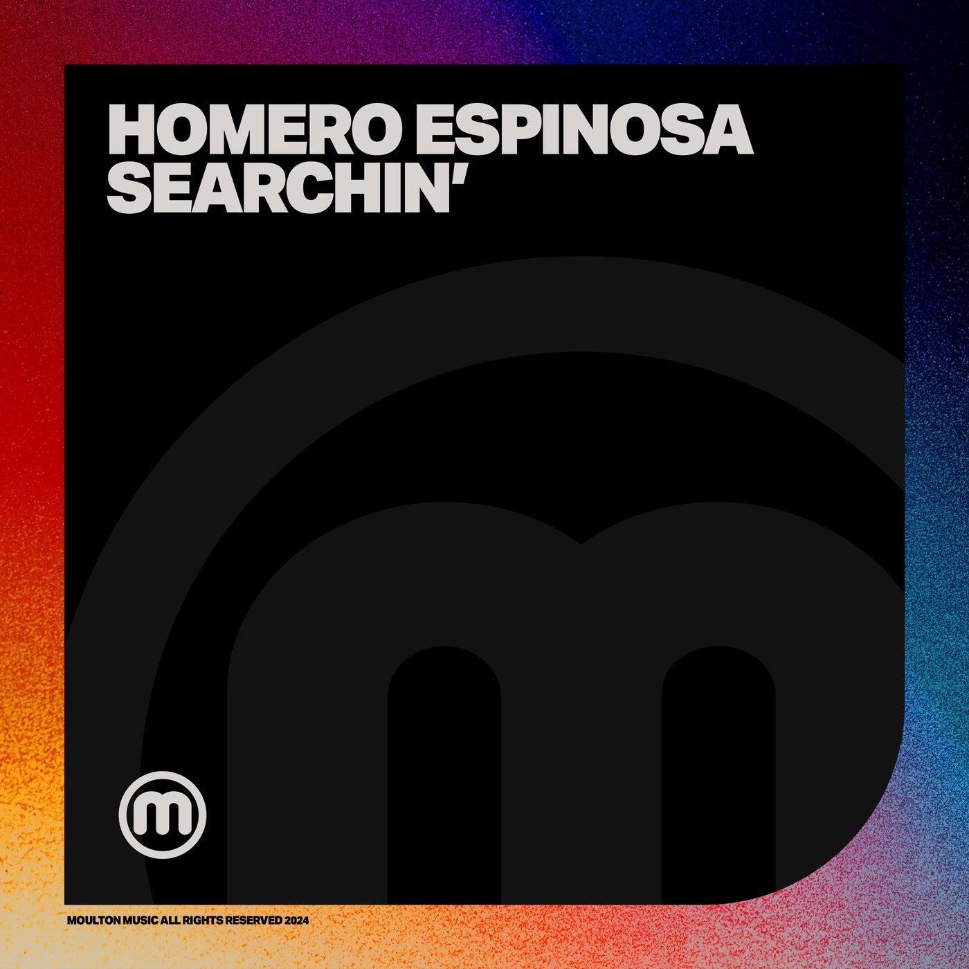 Homero Espinosa –  Searchin [Moulton Music]