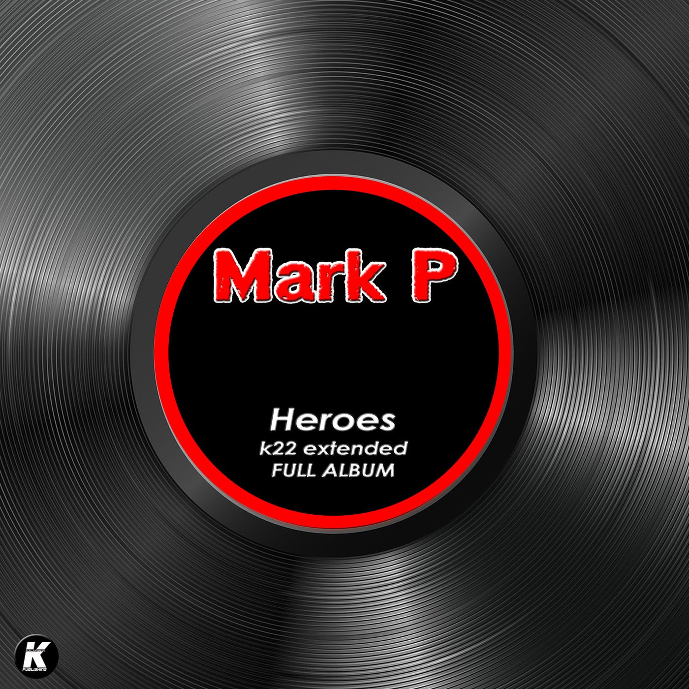 HEROES k22 extended full album