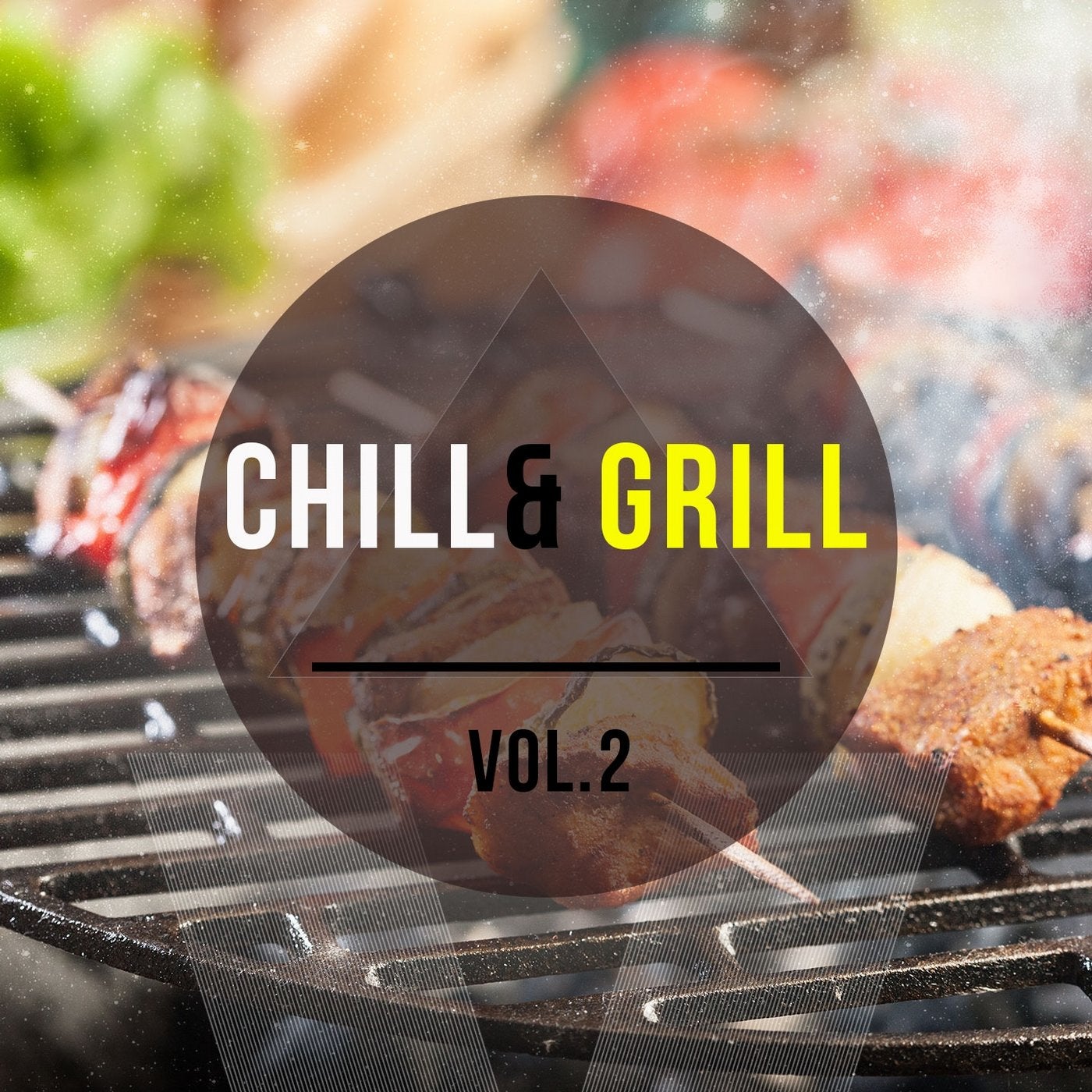 Chill & Grill, Vol. 2 (Finest Lounge & Chillout Music for Barbecue)