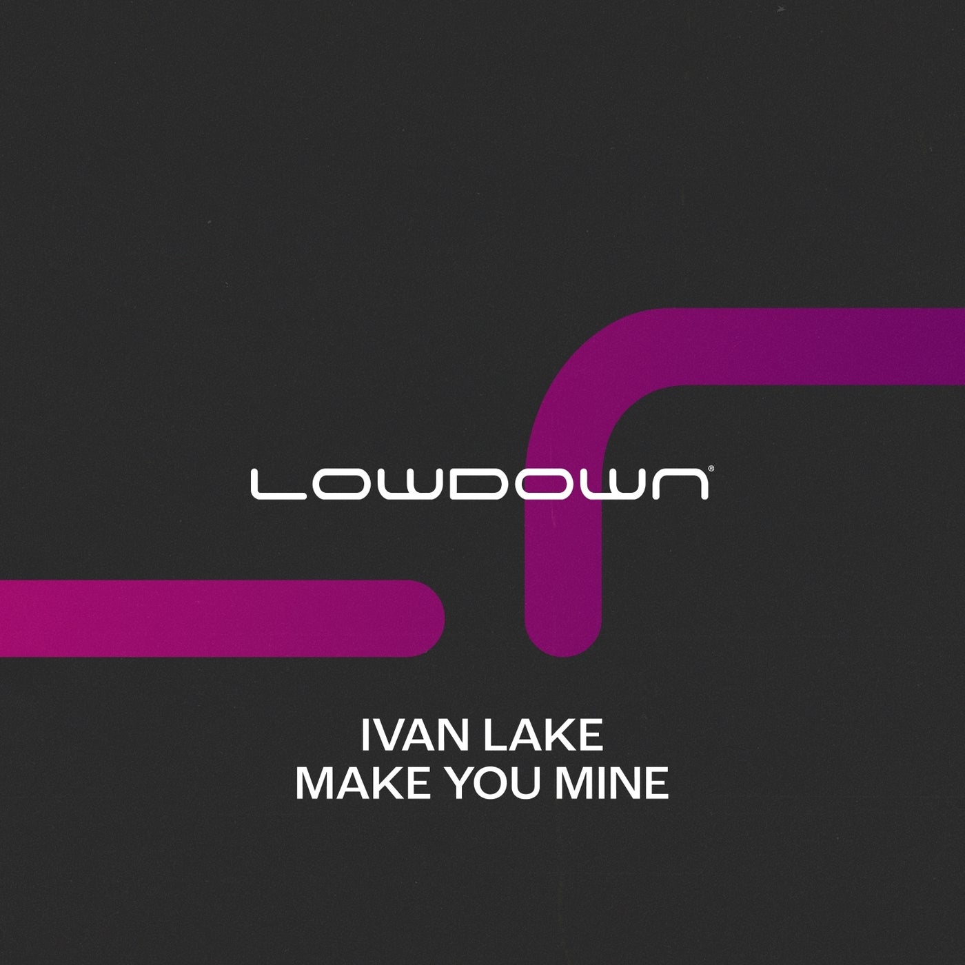 Make You Mine (Extended Mix)