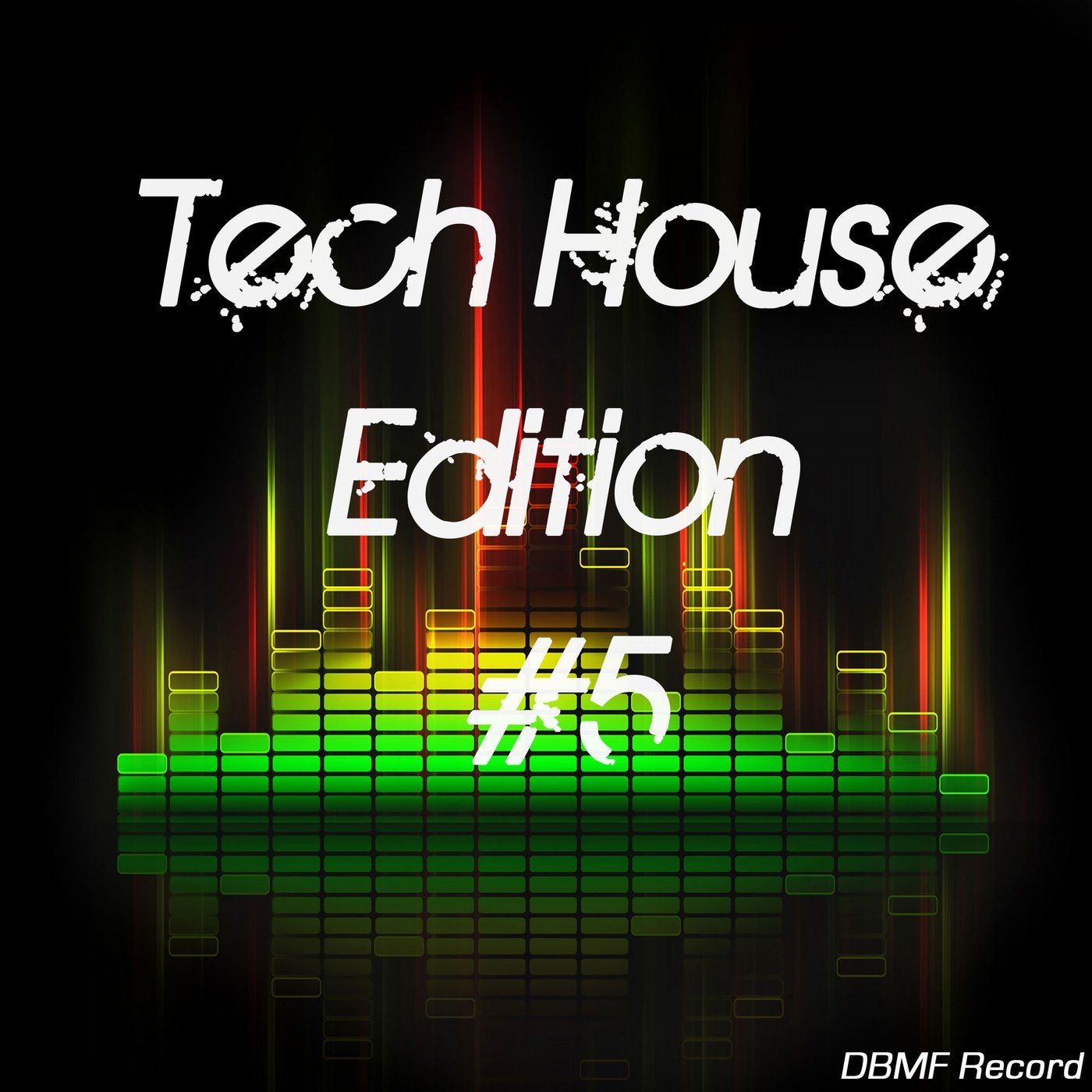 Tech House Edition #5