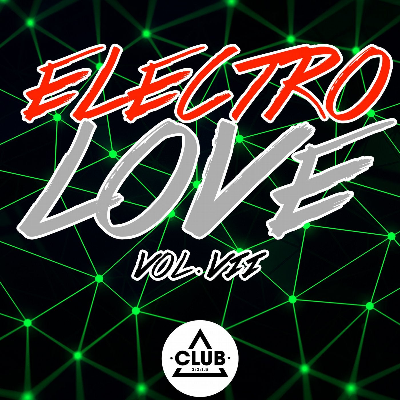 Electro Love Vol. 7