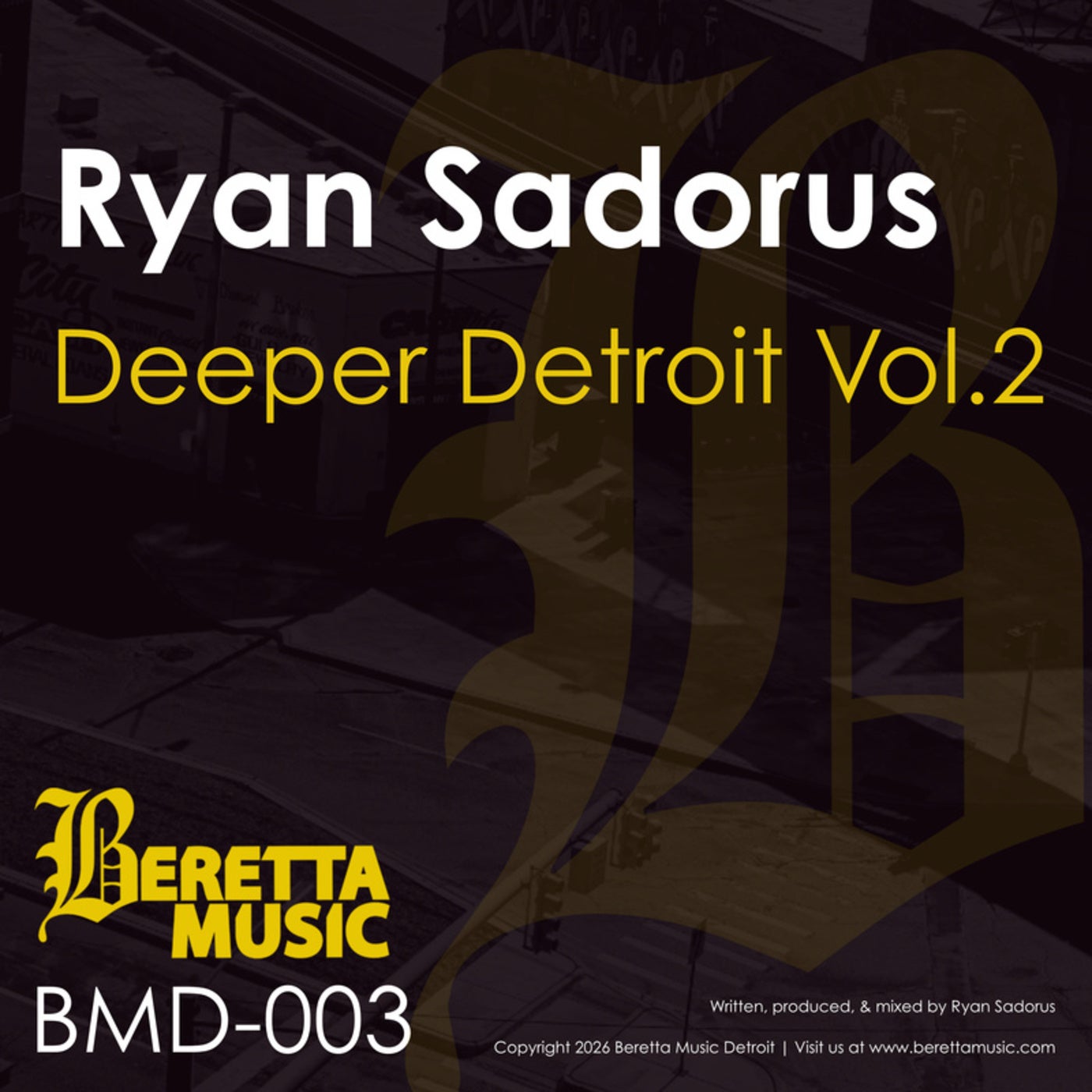 Ryan Sadorus - Deeper Detroit Volume 2 [Beretta Music]