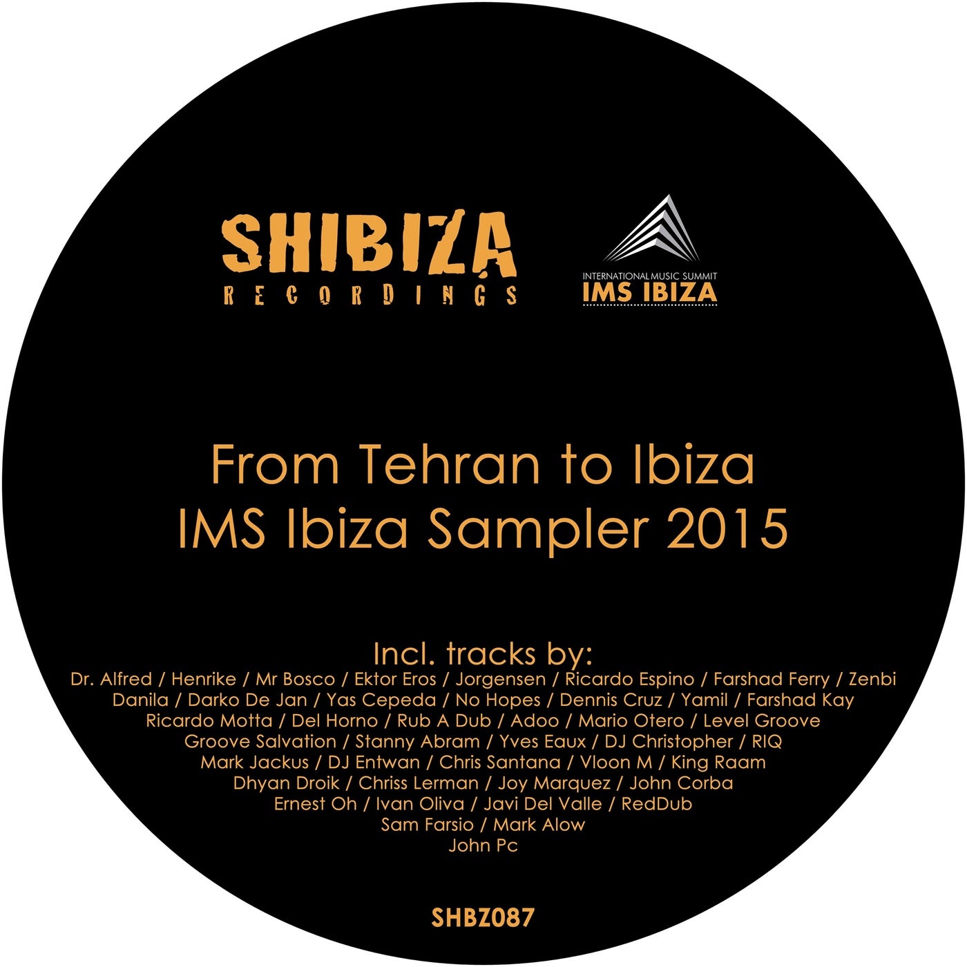 From Tehran to Ibiza, IMS Ibiza Sampler 2015