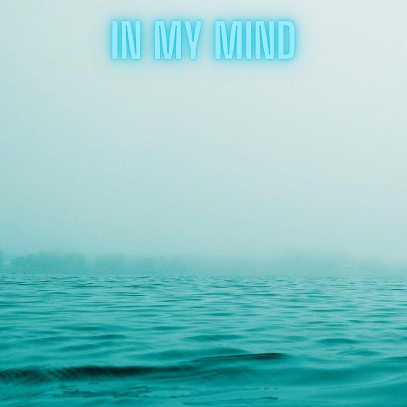 In My Mind