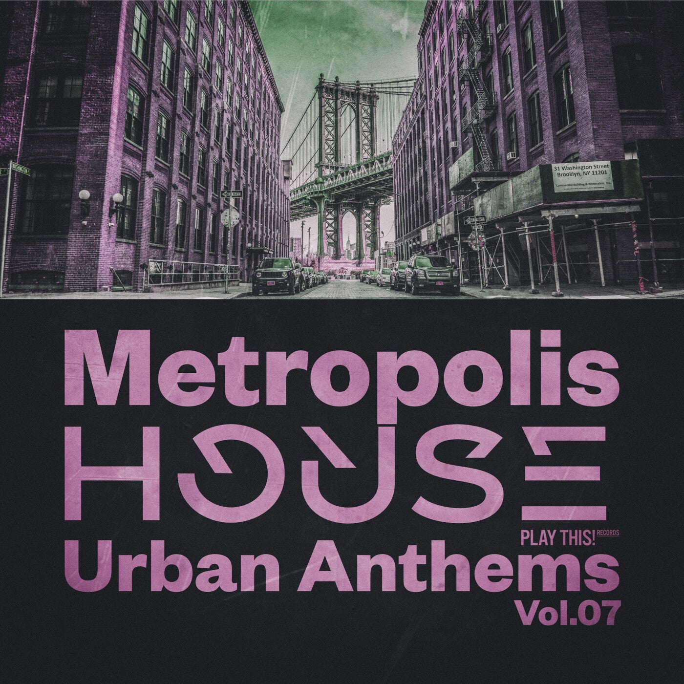 Metropolis House: Urban Anthems, Vol.07