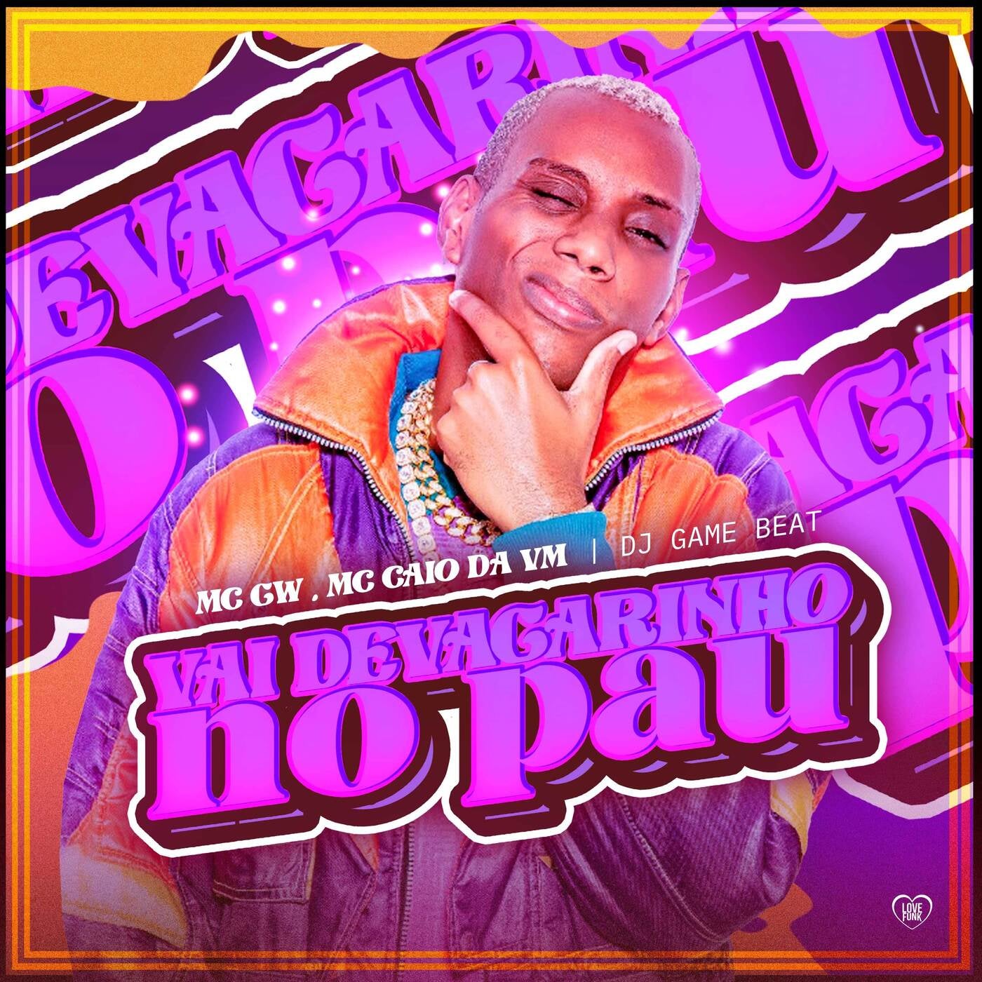 Vai Devagarinho no Pau