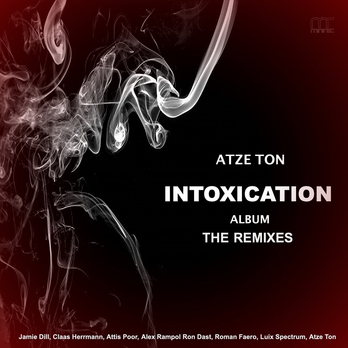 Intoxication Album (The Remixes)