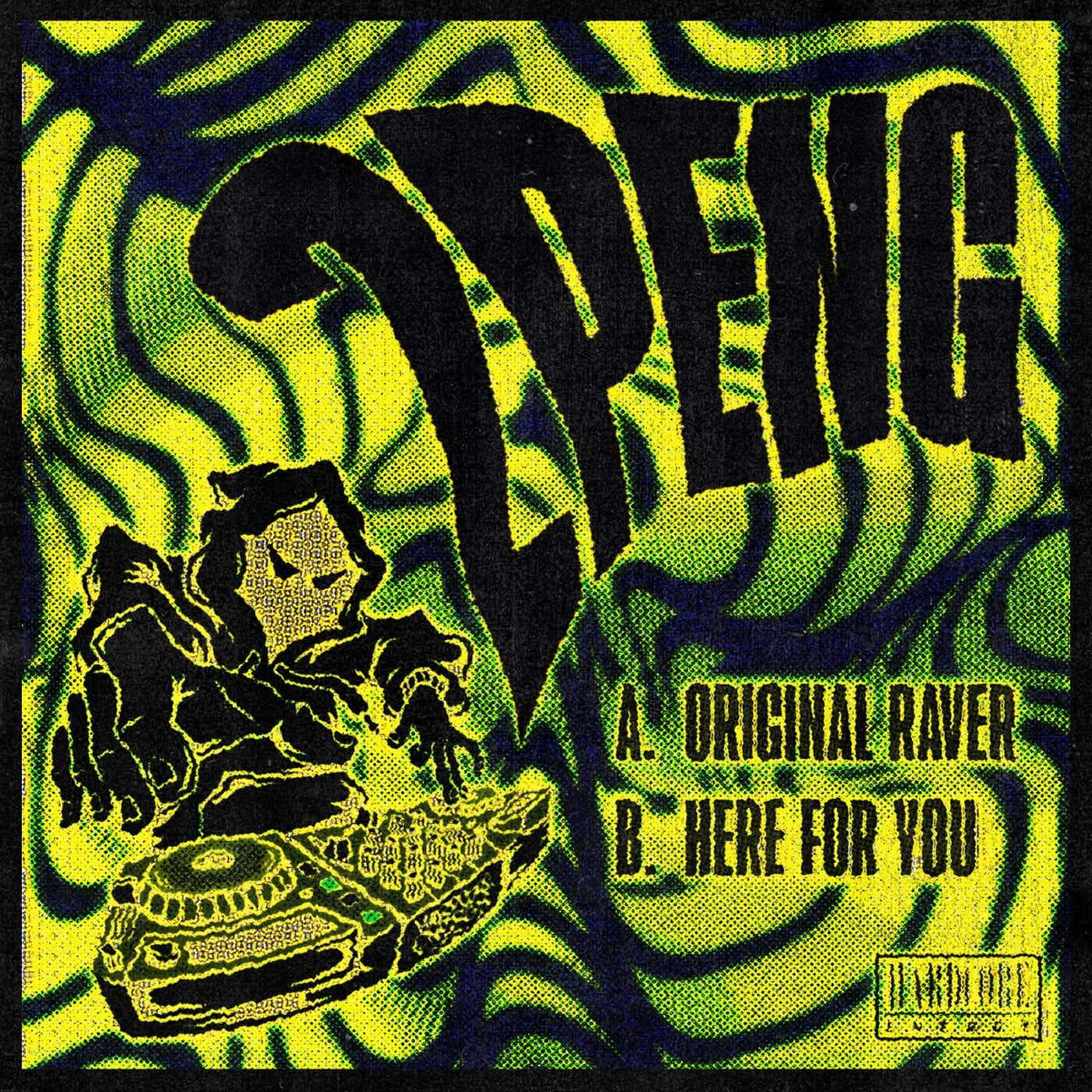 Original Raver / Here for You