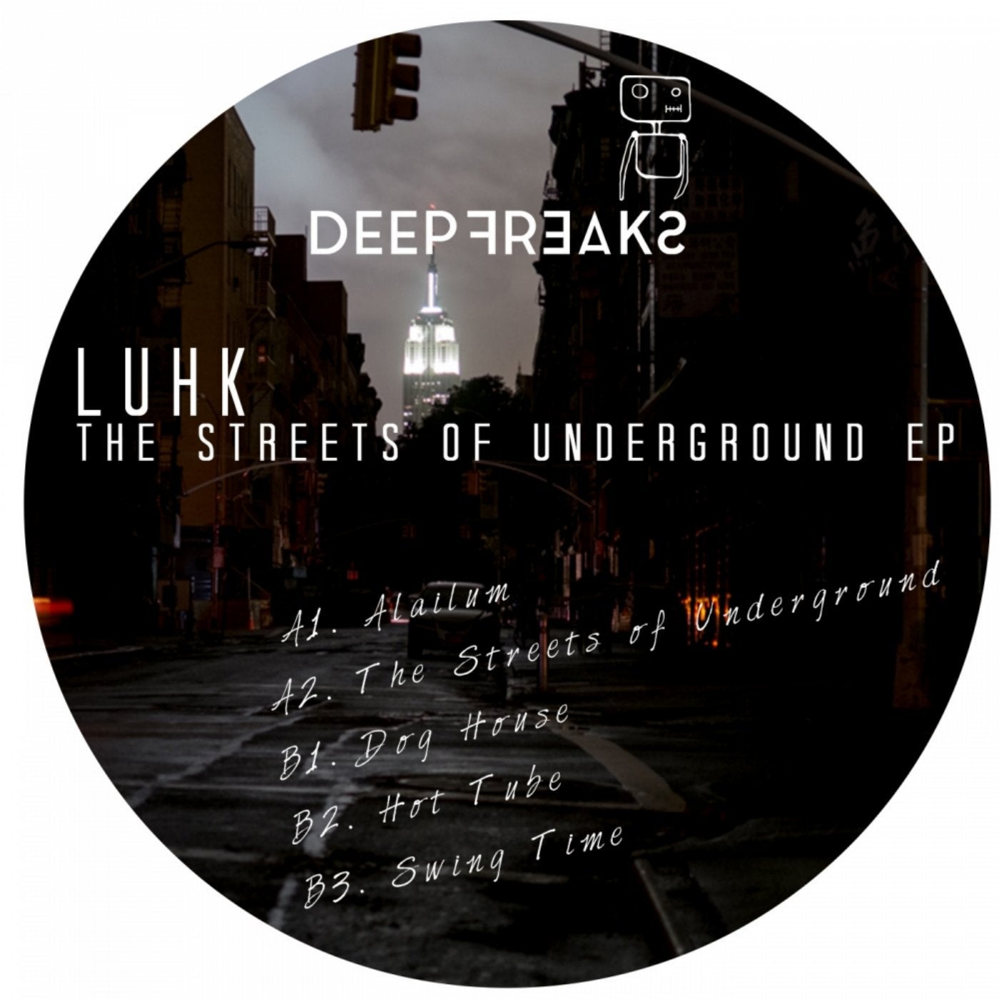 The Streets of Underground Ep