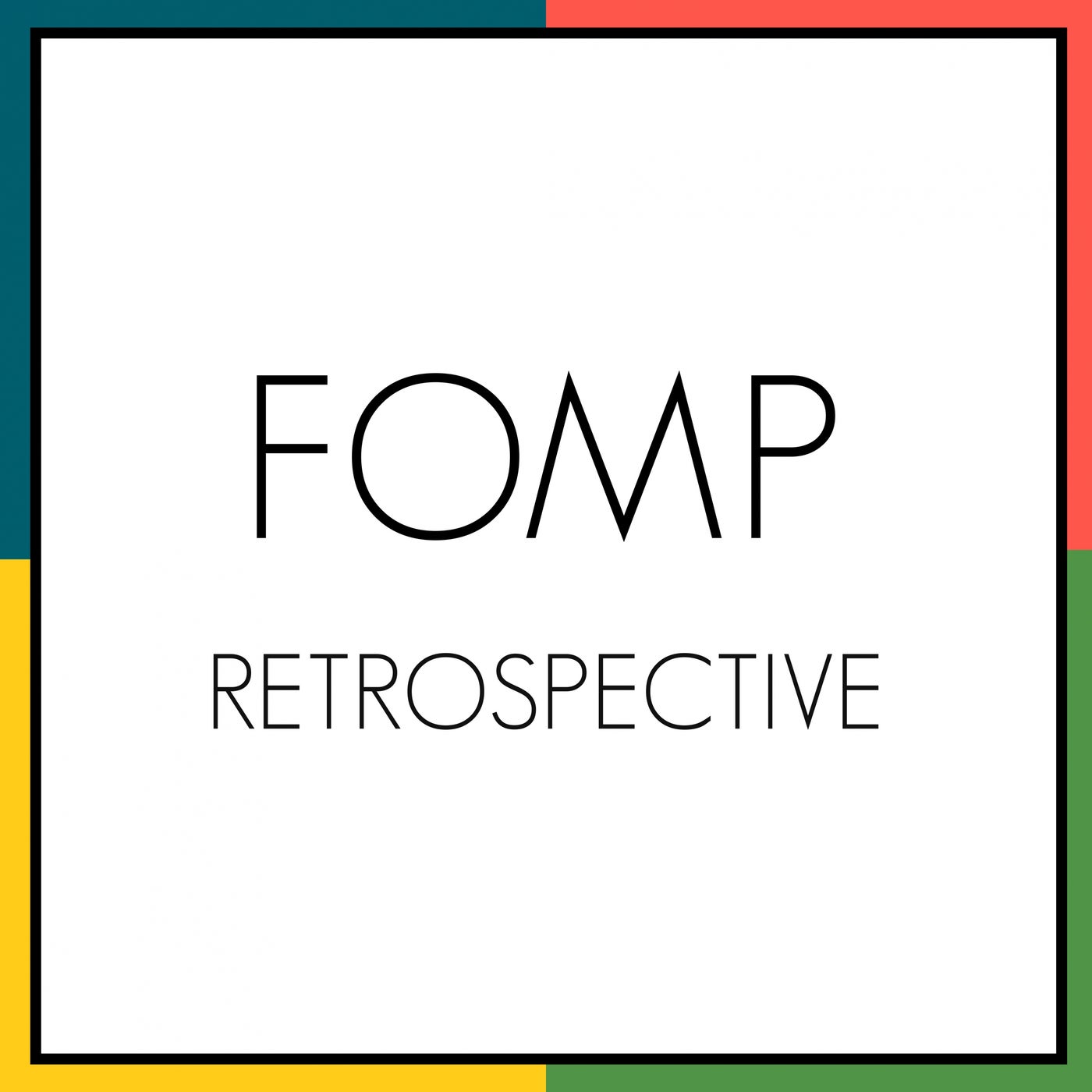 FOMP Retrospective