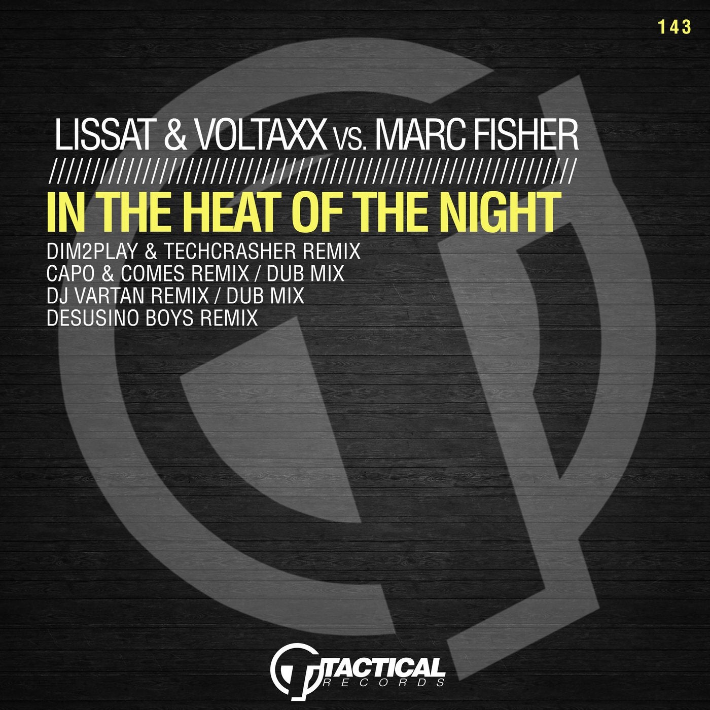 In The Heat Of The Night (Remixes)