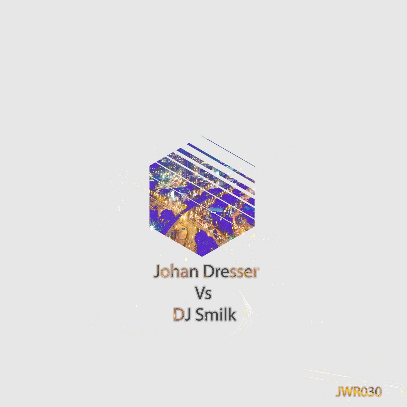 Johan Dresser VS DJ Smilk