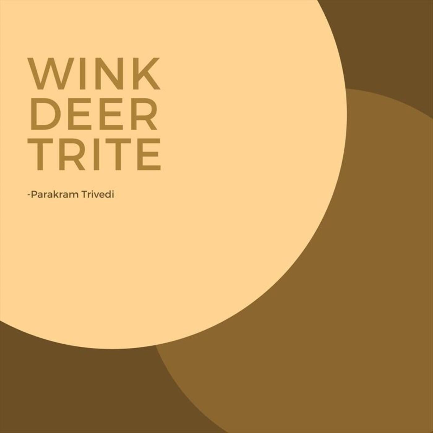 Wink Deer Trite