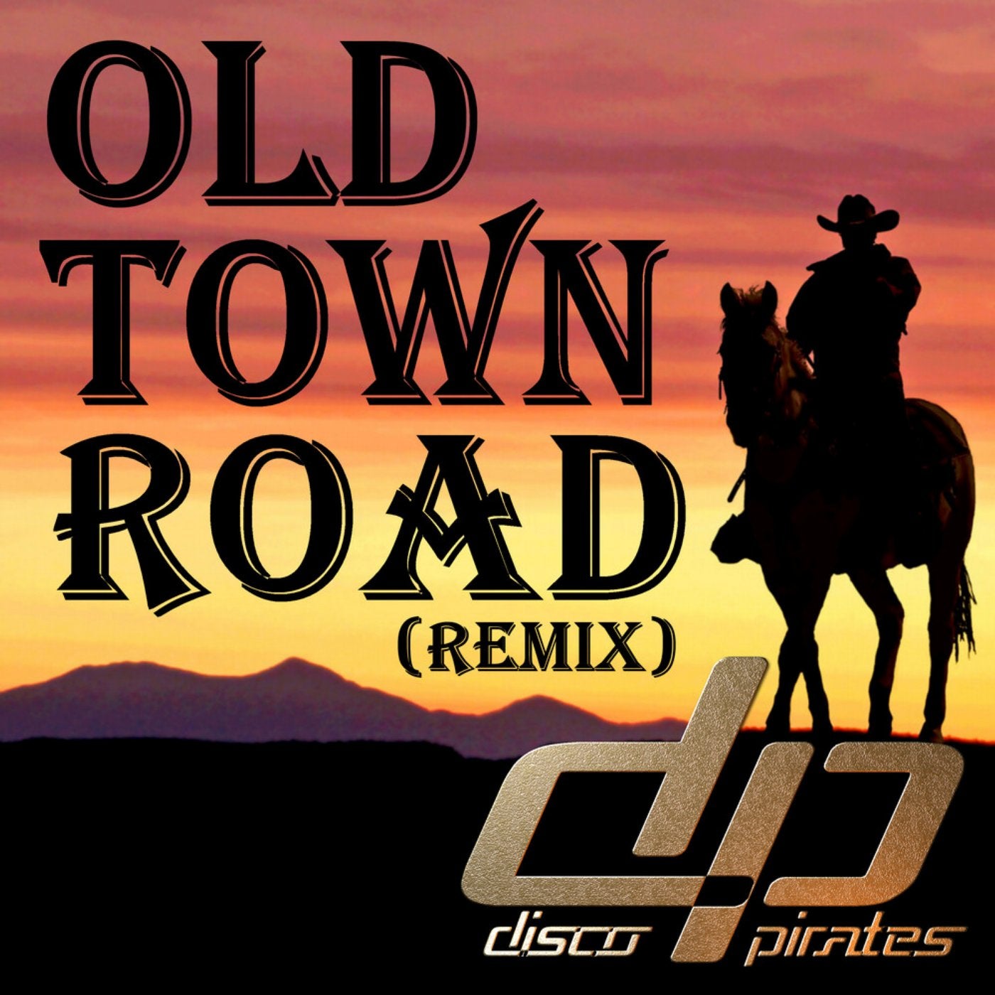 Old Town Road (The Good, the Bad and the Ugly Remix)