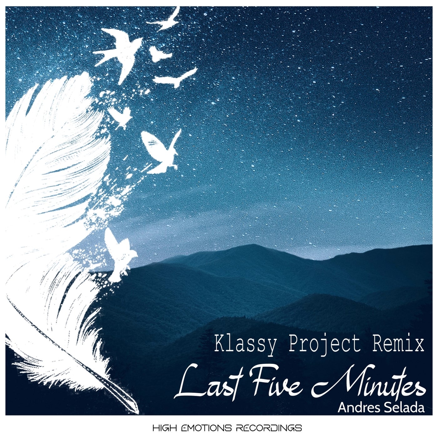 Last Five Minutes Remixed (Klassy Project Remix)