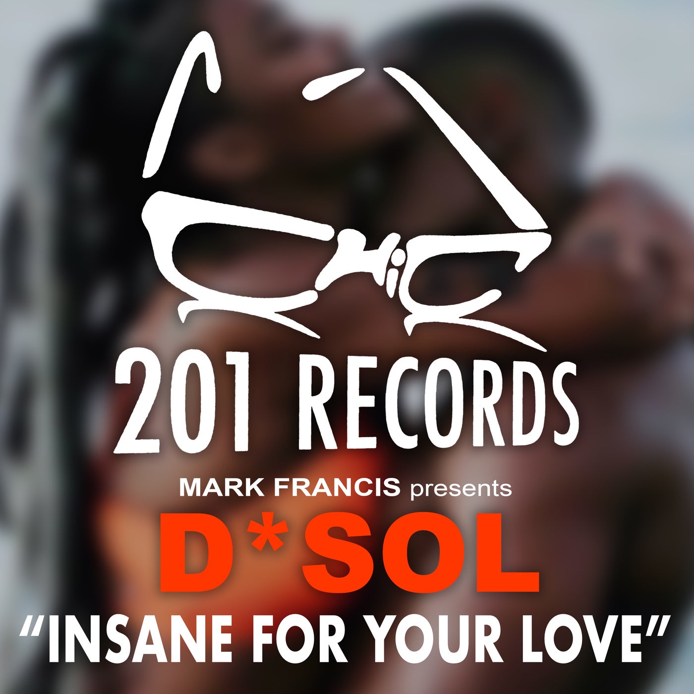 Insane For Your Love