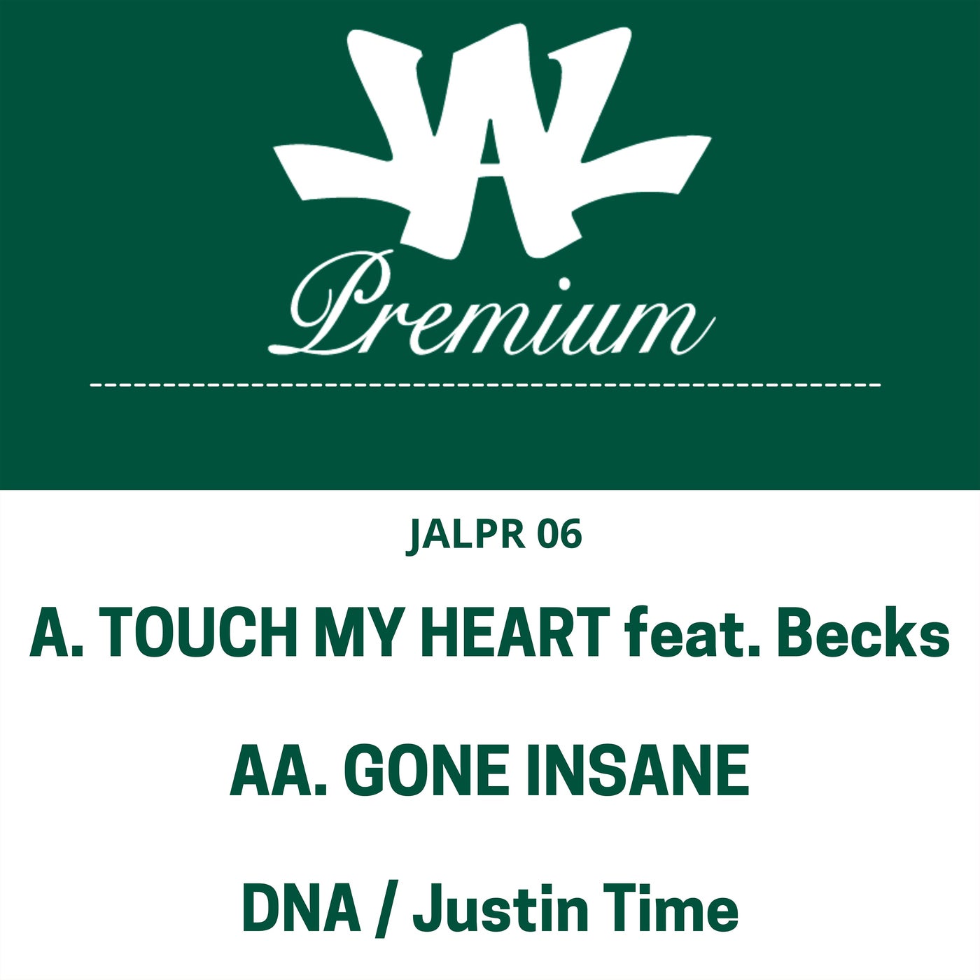 Touch My Heart / Gone Insane