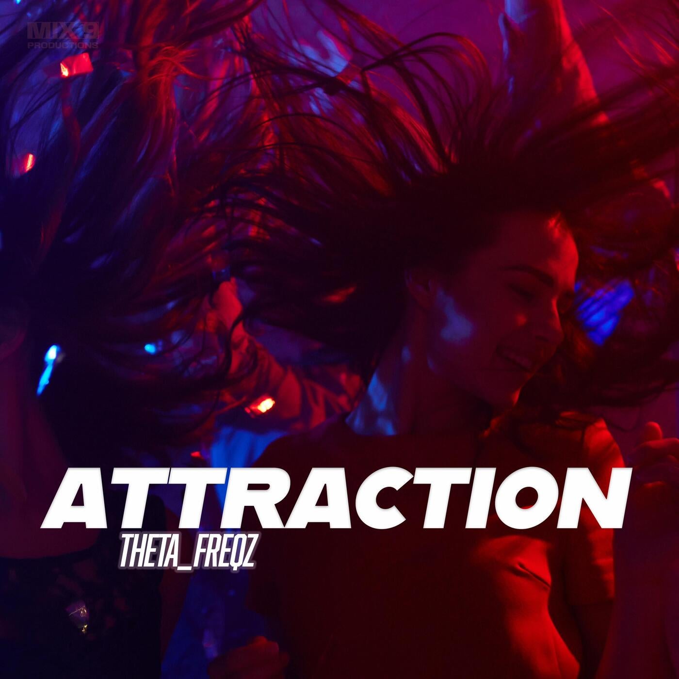 ATTRACTION