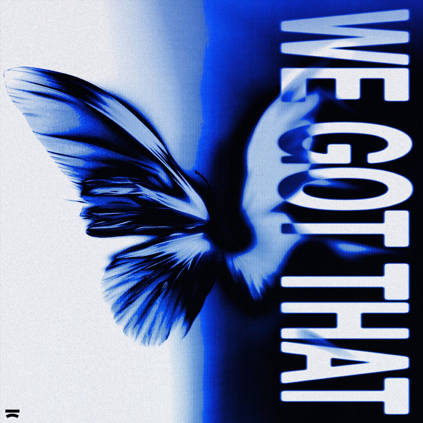We Got That (Extended Mix)