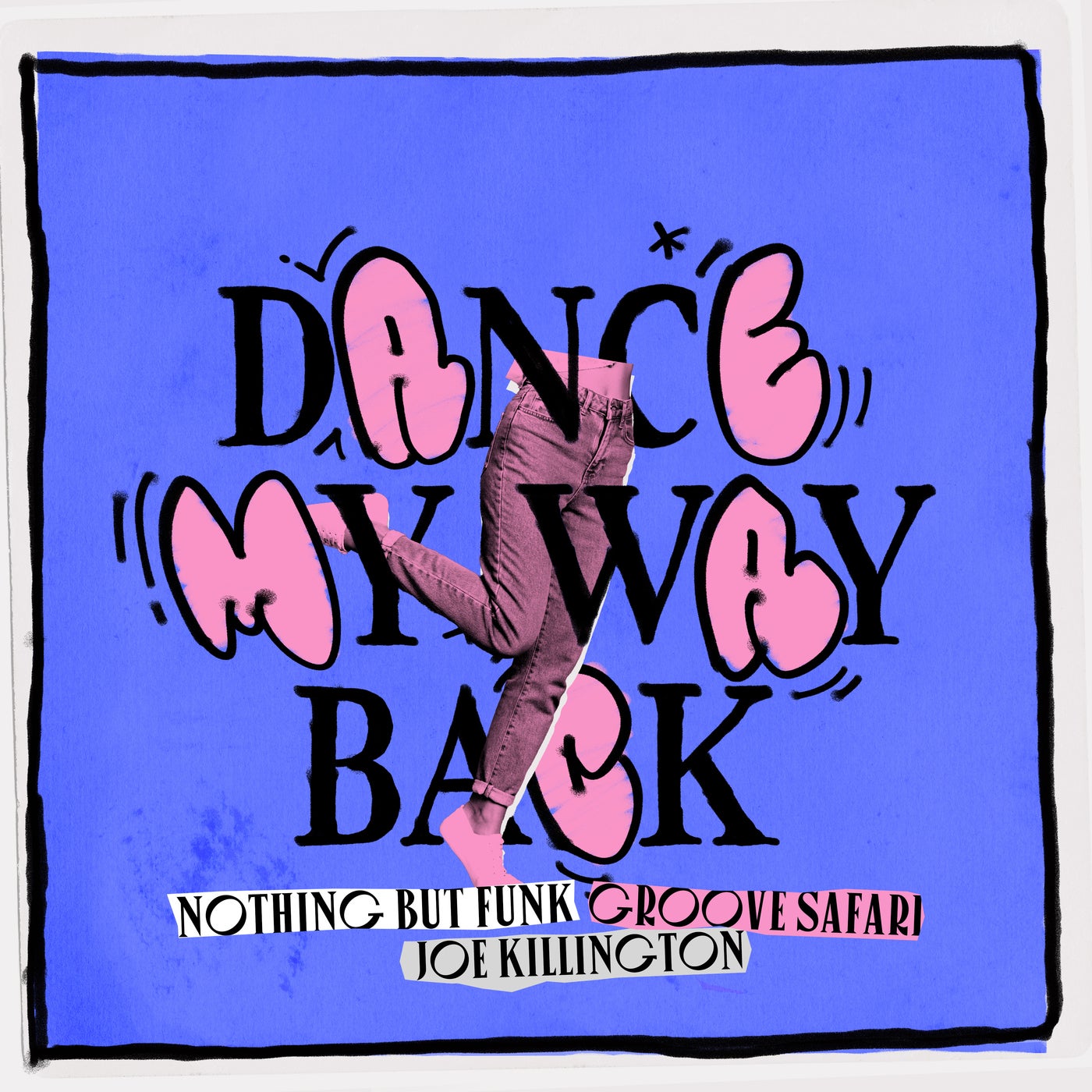 Dance My Way Back (Extended Mix)