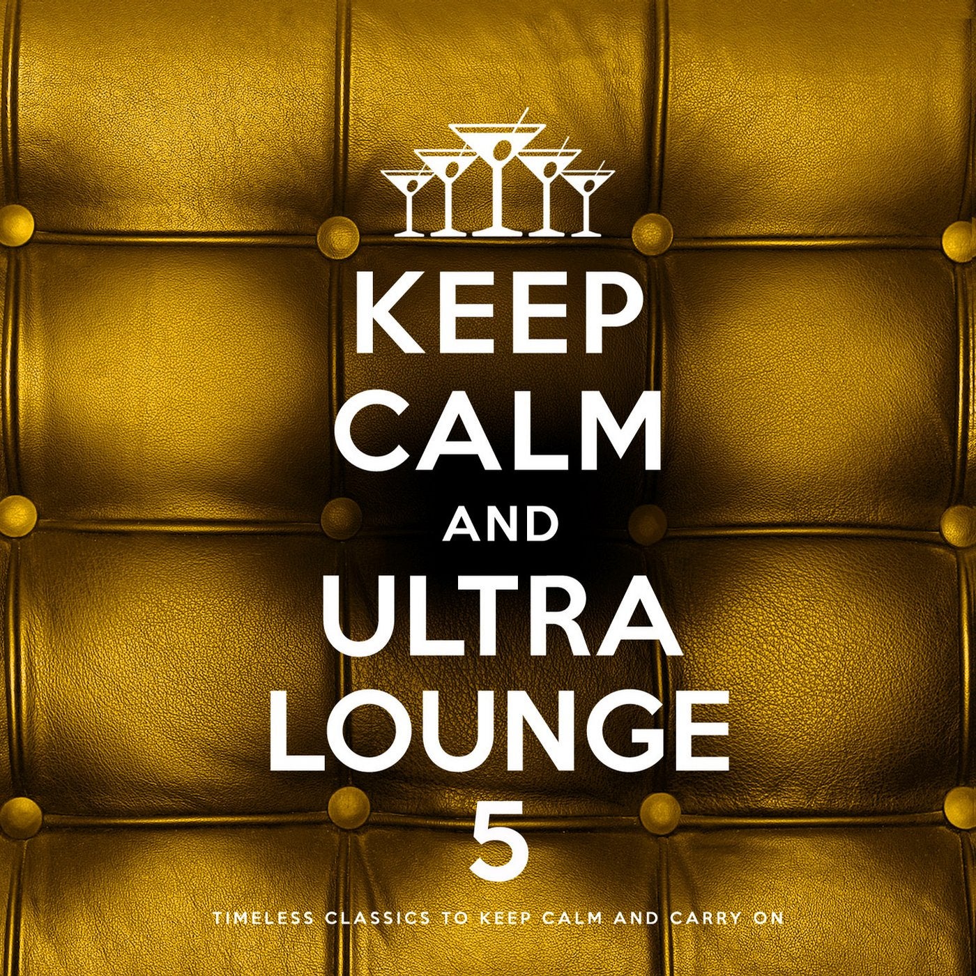 Keep Calm and Ultra Lounge 5