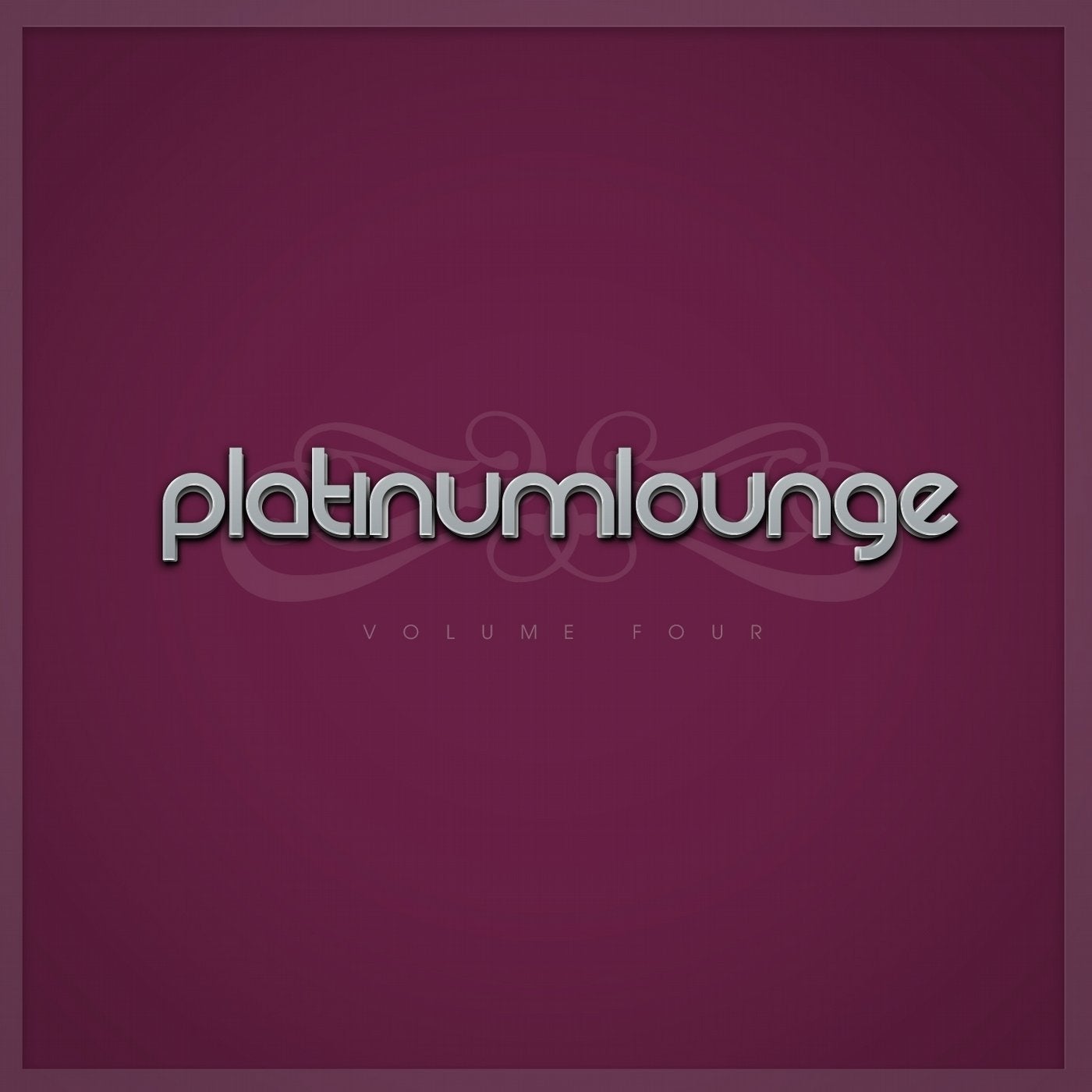 Platinum Lounge -, Vol. Four
